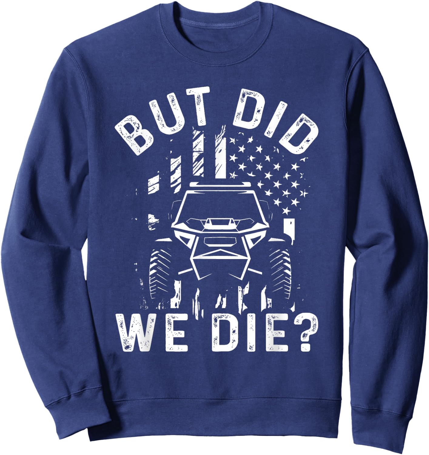Funny Offroading UTV Offroad Off Road Vehicle Rock Crawling Sweatshirt - Sweatshirt | Navy