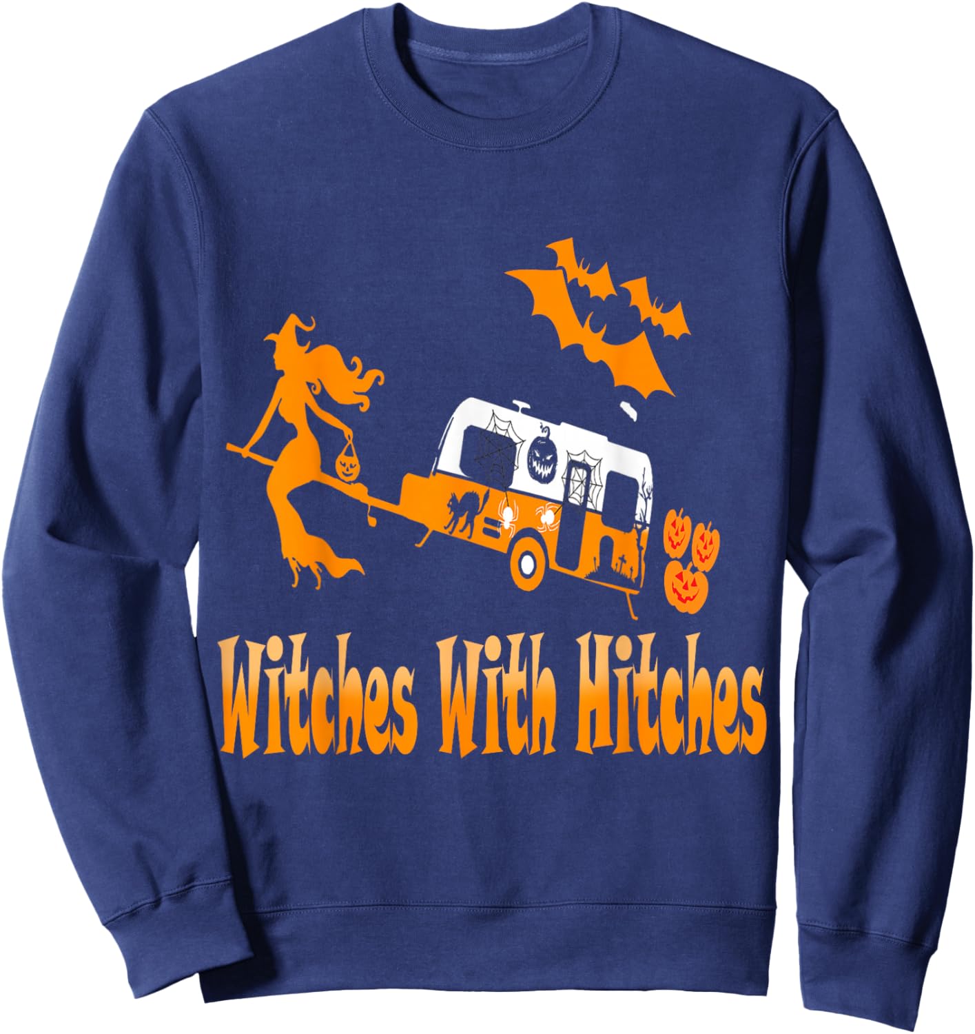 Witches With Hitches Camper RV Camper Camping Halloween Sweatshirt - Sweatshirt | Navy