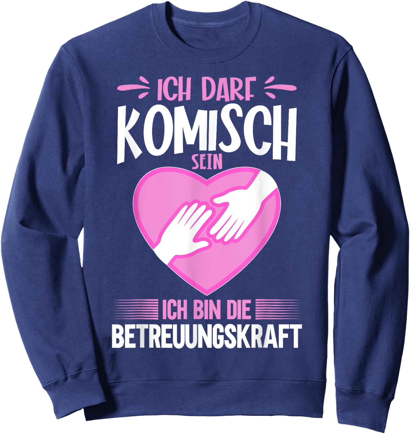 Pflegerin Altenpflege Lustiges Pflegefachkraft Sweatshirt - Sweatshirt | Navy