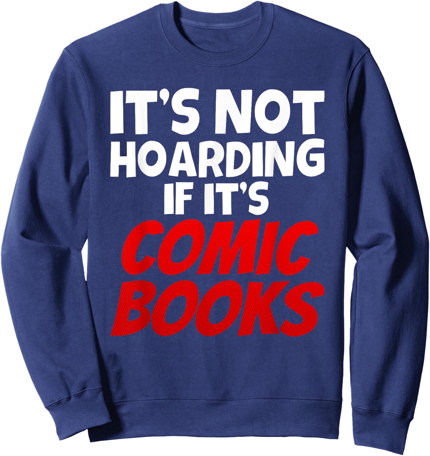 Comic Book Art Women Comic Book Comics Collector Sweatshirt - Sweatshirt | Navy