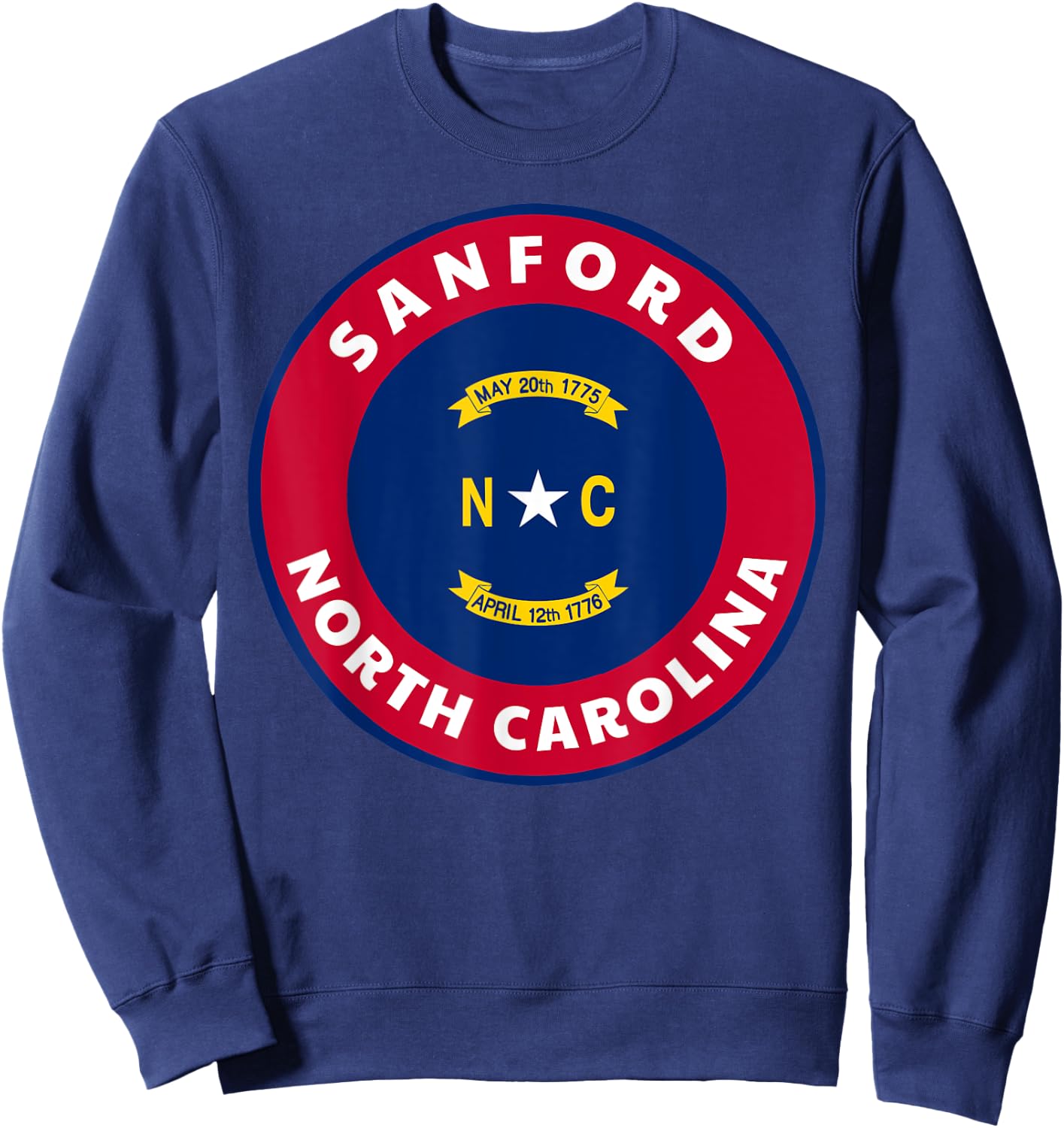Sanford North Carolina NC Flag Badge Roundlet Souvenir Sweatshirt - Sweatshirt | Navy