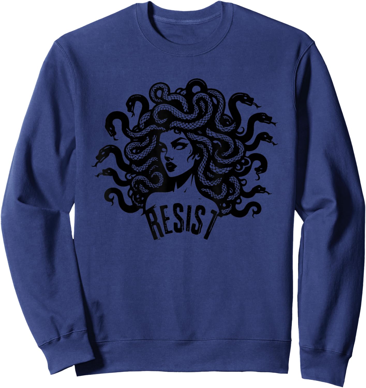 Medusa Resist The Female Gaze Petrify The Patriarchy Sweatshirt - Sweatshirt | Navy