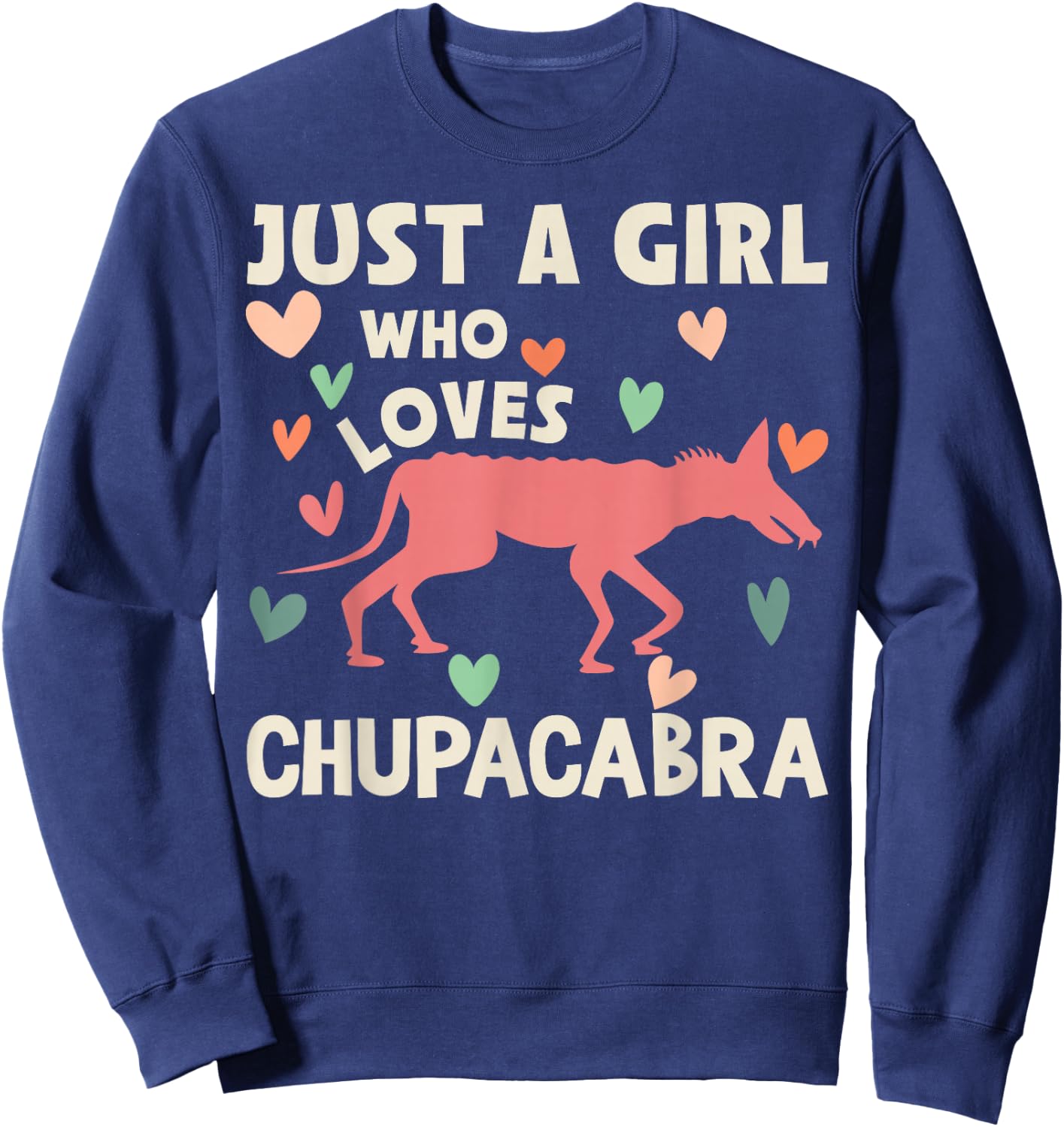 Chupacabras I Chupacabra Picture Sweatshirt - Sweatshirt | Navy