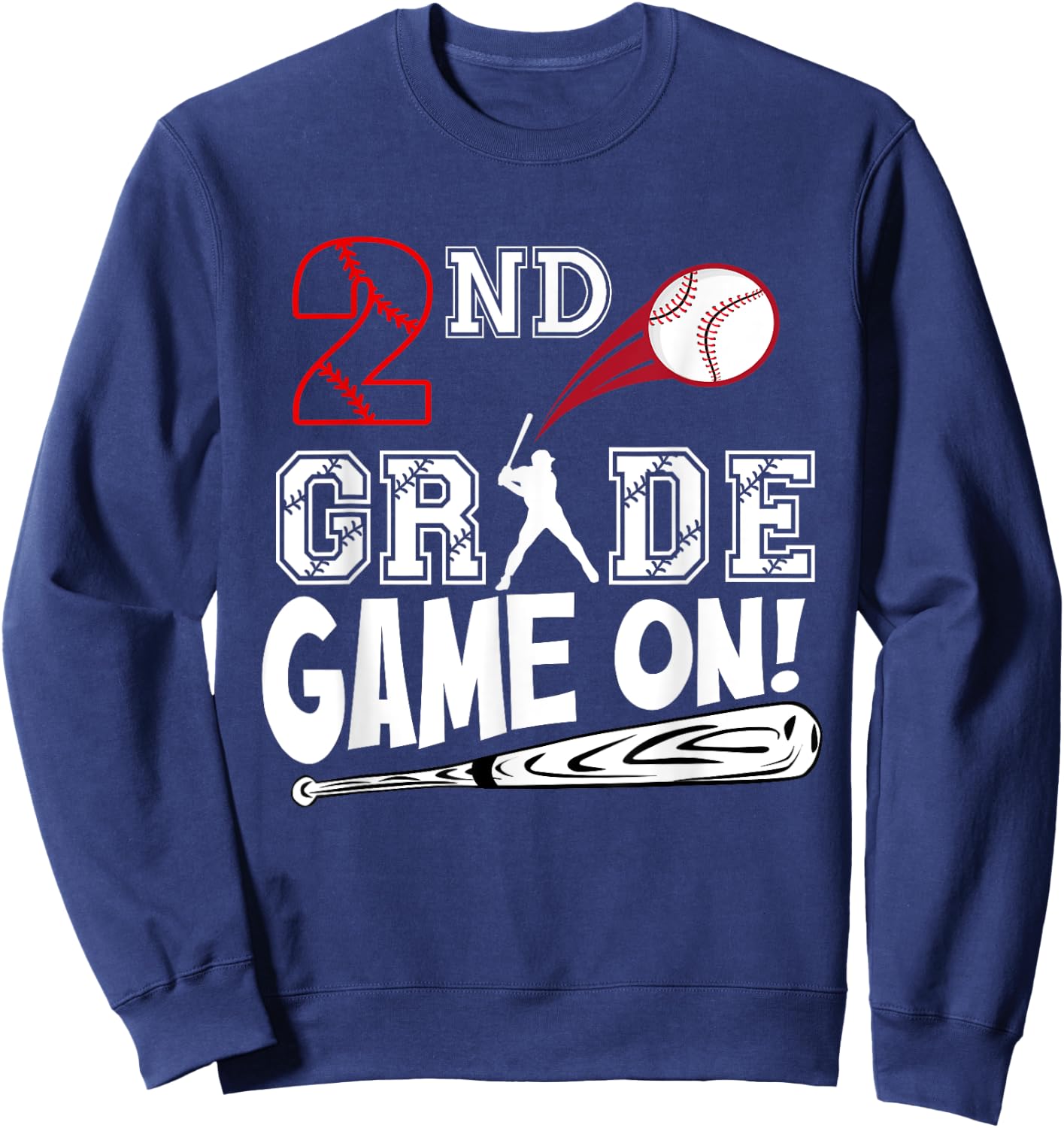 2nd Grade Game On First Day of School Baseball Second Grade Sweatshirt - Sweatshirt | Navy