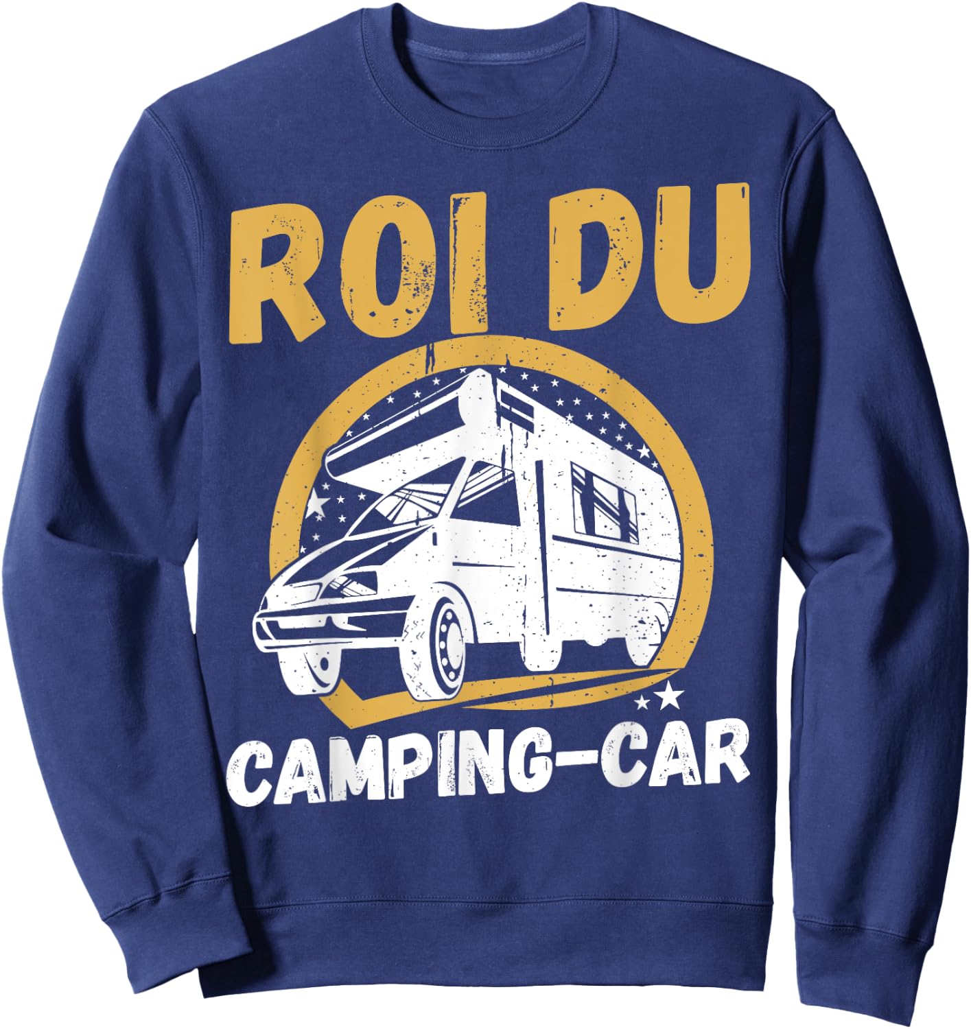 Camper van camper humour camper man king of the camper van Sweatshirt - Sweatshirt | Navy