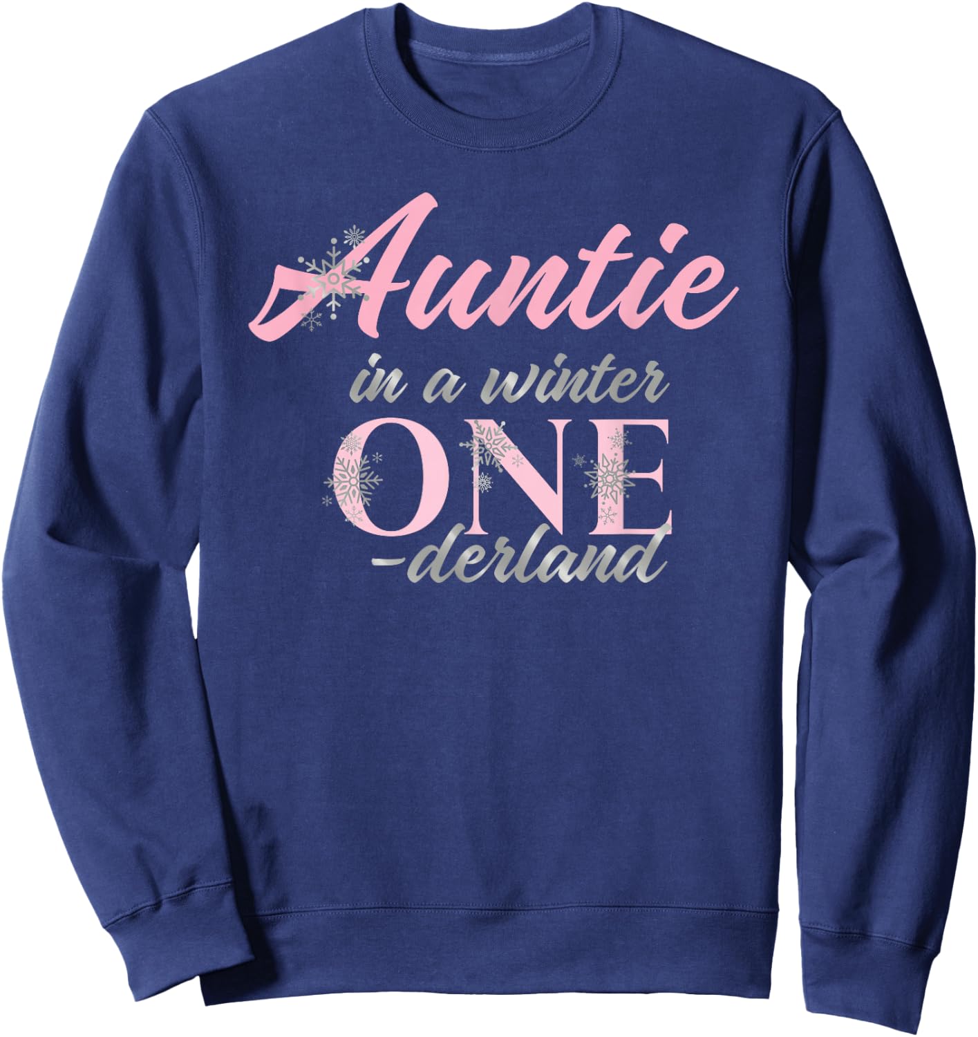 Auntie Of The Birthday for Girl Winter Onederland 1st Sweatshirt - Sweatshirt | Navy