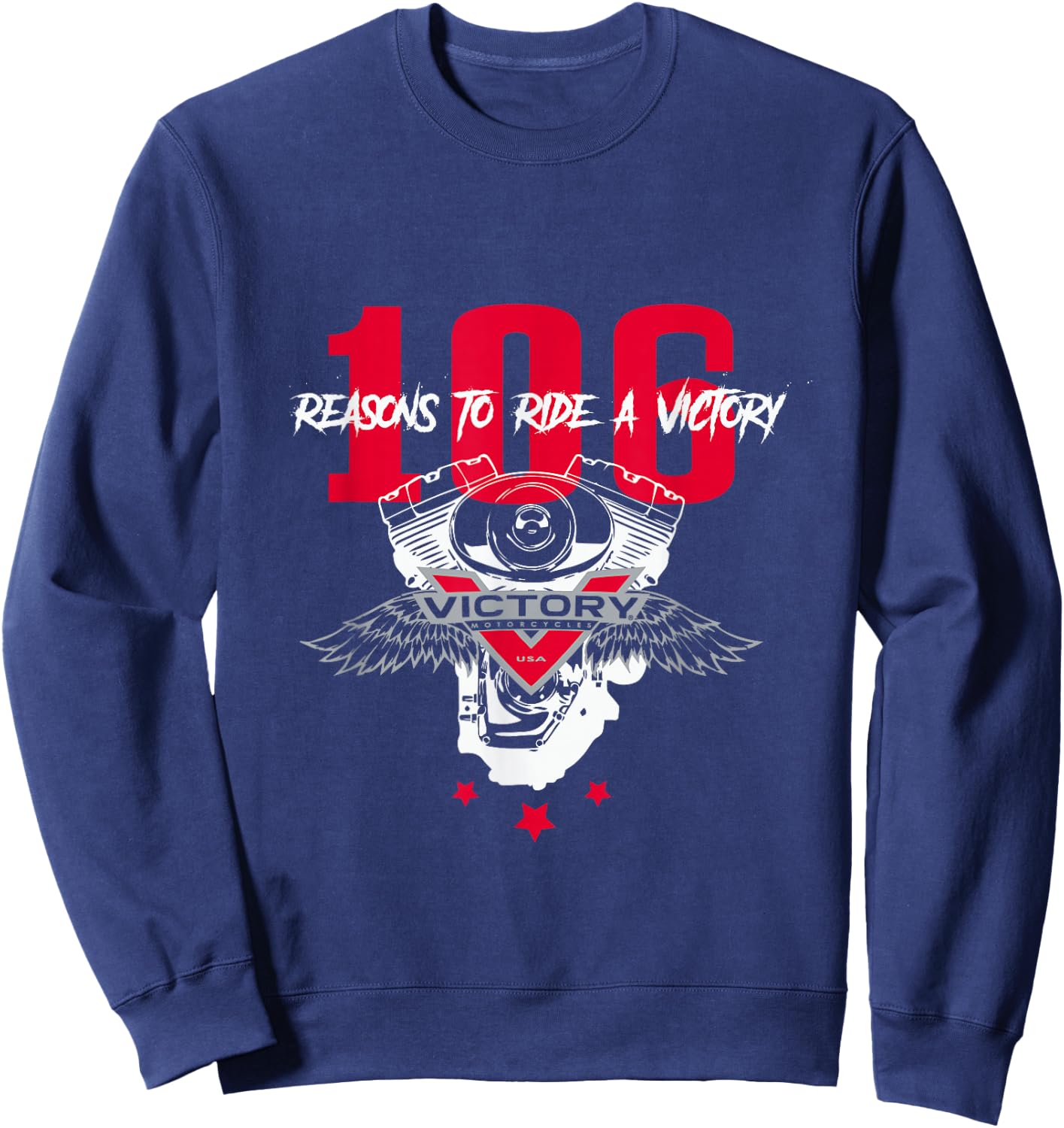 106 Reasons To Ride A Victory Sweatshirt - Sweatshirt | Navy