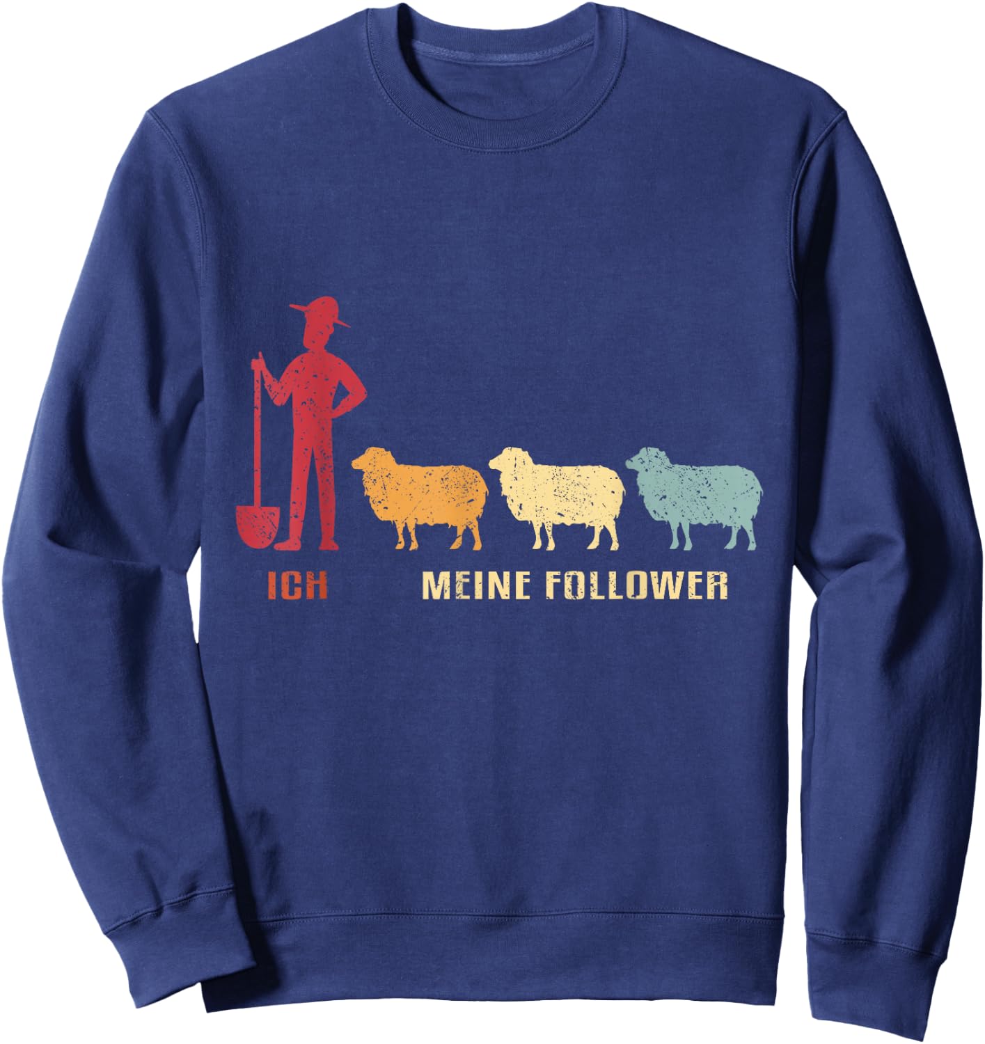 with German Text "Ich & Meine Follower" [German Language], black Sweatshirt - Sweatshirt | Navy