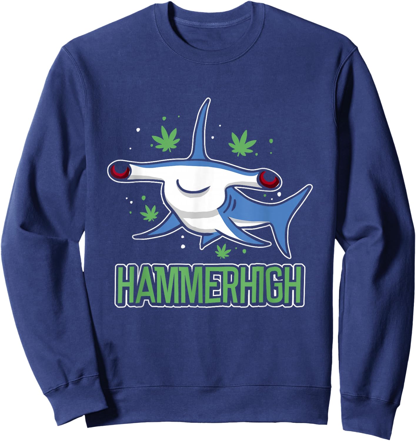 Weed Joint Kiffer Hammerhigh Cannabis High , black Sweatshirt - Sweatshirt | Navy