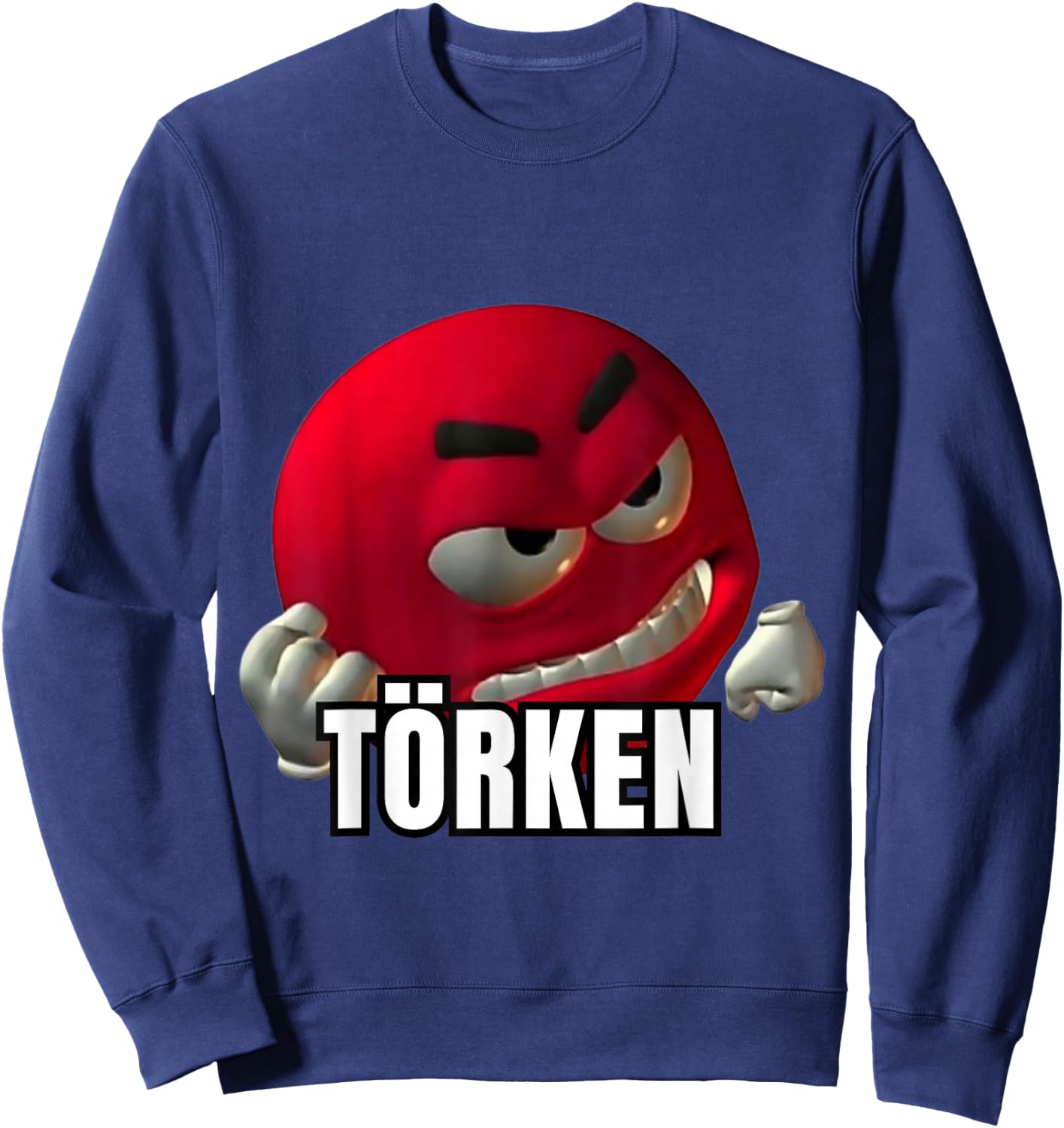 Immer Diese Törken – Türken Meme aus der Türkei Sweatshirt - Sweatshirt | Navy