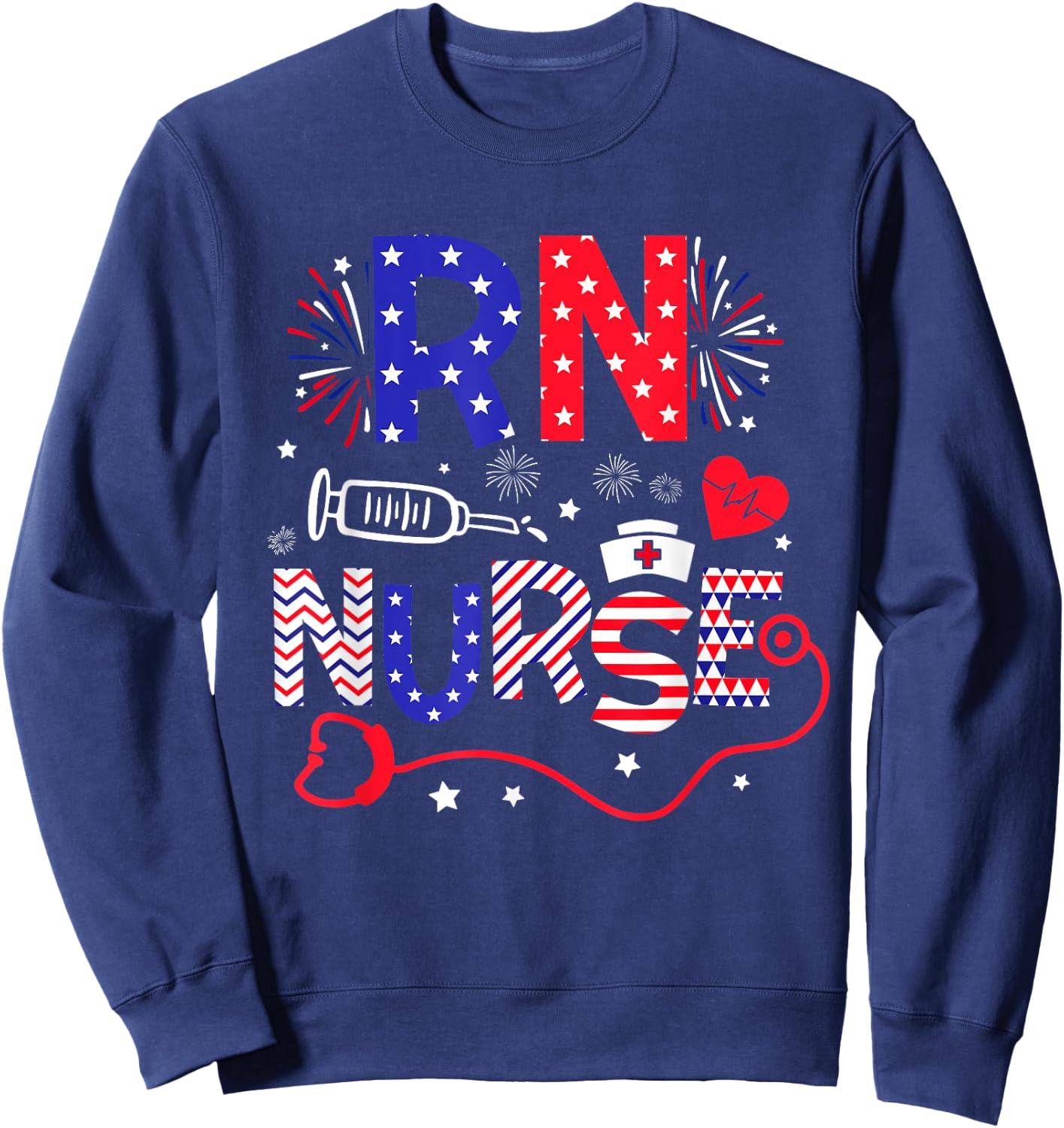 RN Nurse 4th Of July Patriotic American Flag Stethoscope Sweatshirt - Sweatshirt | Navy