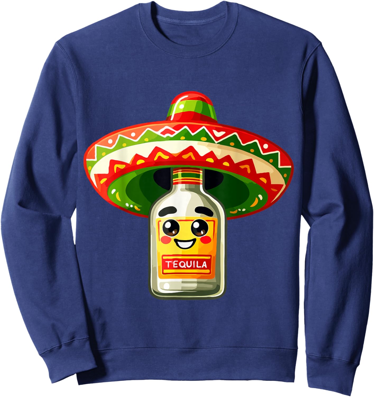 Tequila Mexican Sombrero Funny Fiesta Cinco De Mayo Sweatshirt - Sweatshirt | Navy