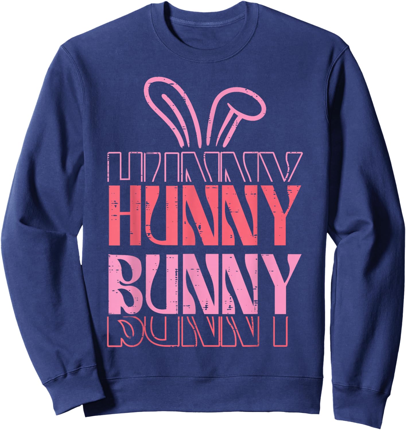 Easter Hunny Bunny Cute Women Girls Kids Toddler Teens Youth Sweatshirt - Sweatshirt | Navy