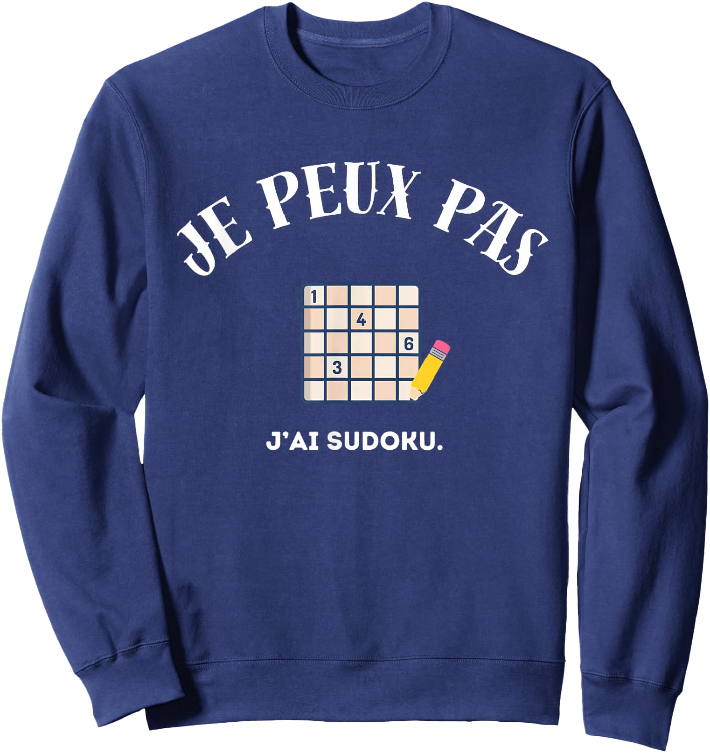 I Can't, I Sudoku , Black, S Sweatshirt - Sweatshirt | Navy