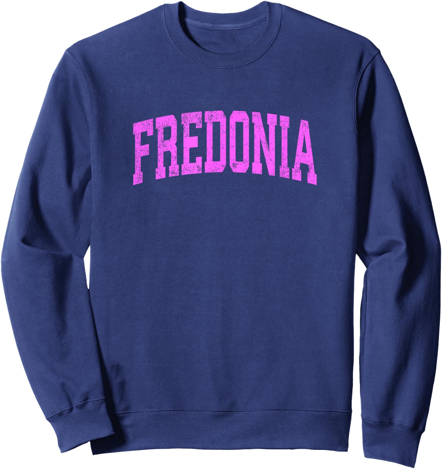 Fredonia New York NY Vintage Athletic Sports Pink Design Sweatshirt - Sweatshirt | Navy
