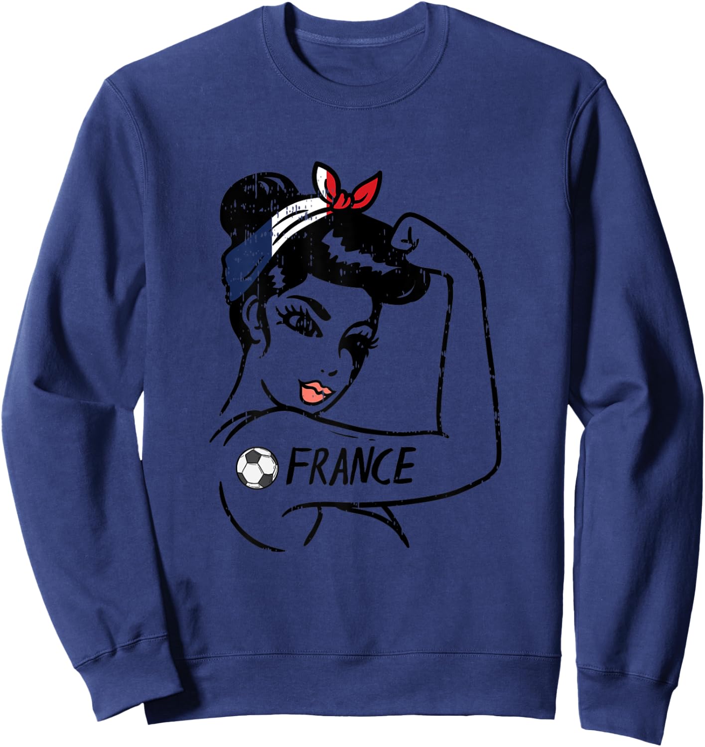 Unbreakable Woman French Flag France Soccer Fan Women Girls Sweatshirt - Sweatshirt | Navy