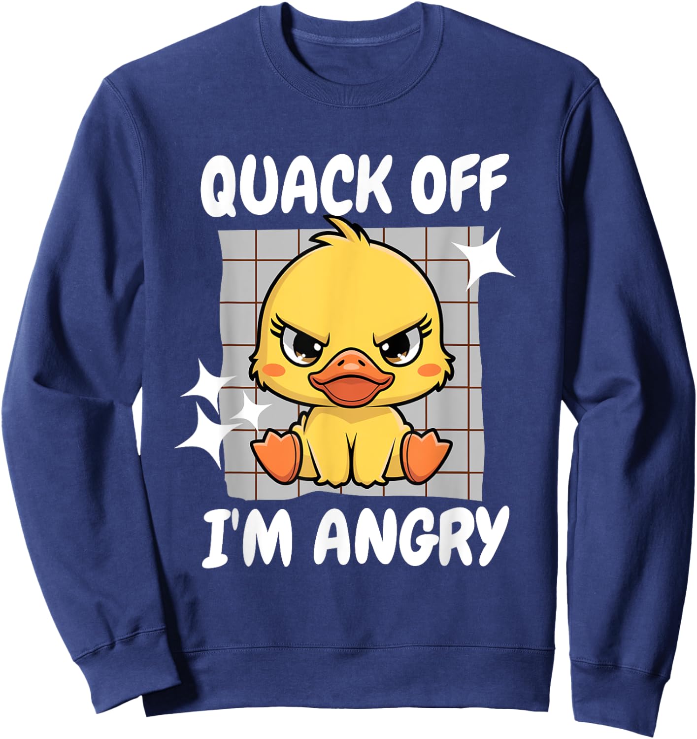 Quack Off I'm Angry Cute Angry Duck Lover Design Kawaii Duck Sweatshirt - Sweatshirt | Navy