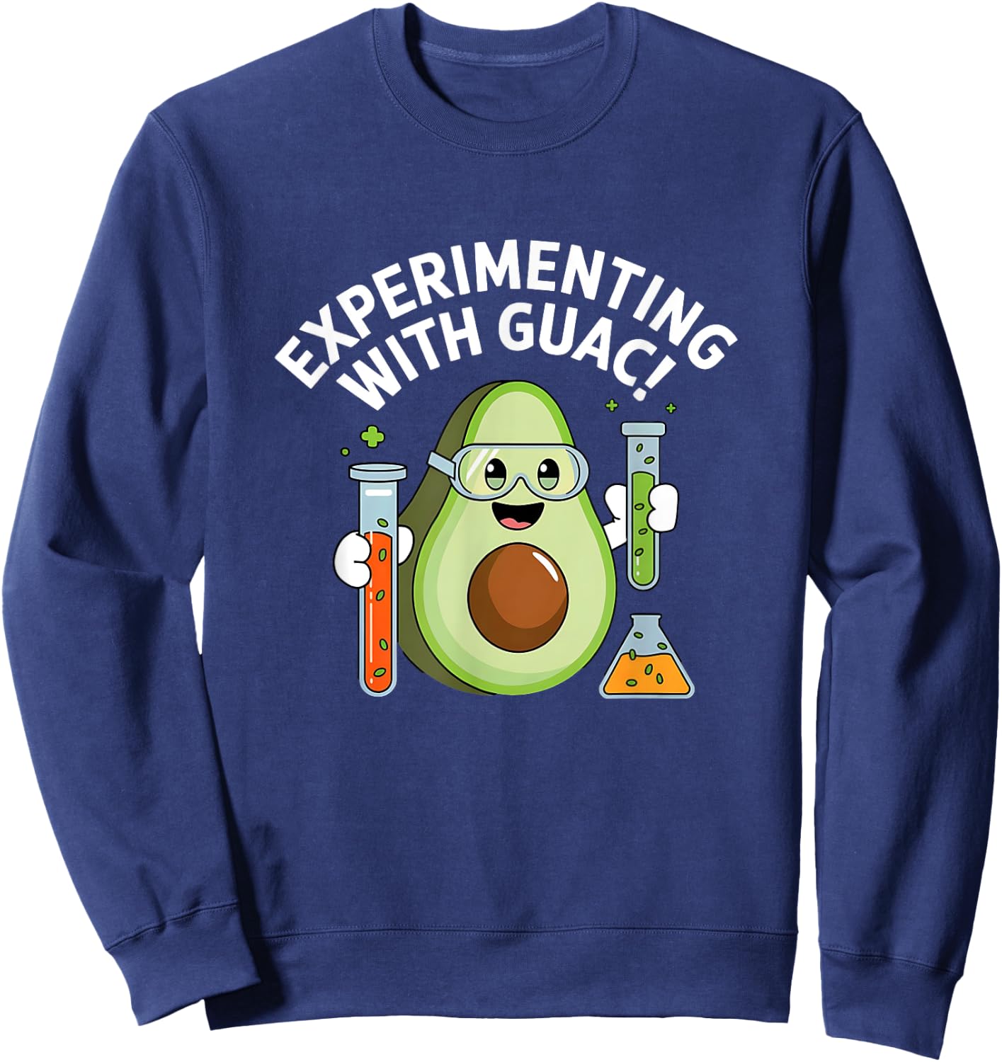 Expérimenter Avec Le Guacamole Scientifique Sweatshirt - Sweatshirt | Navy