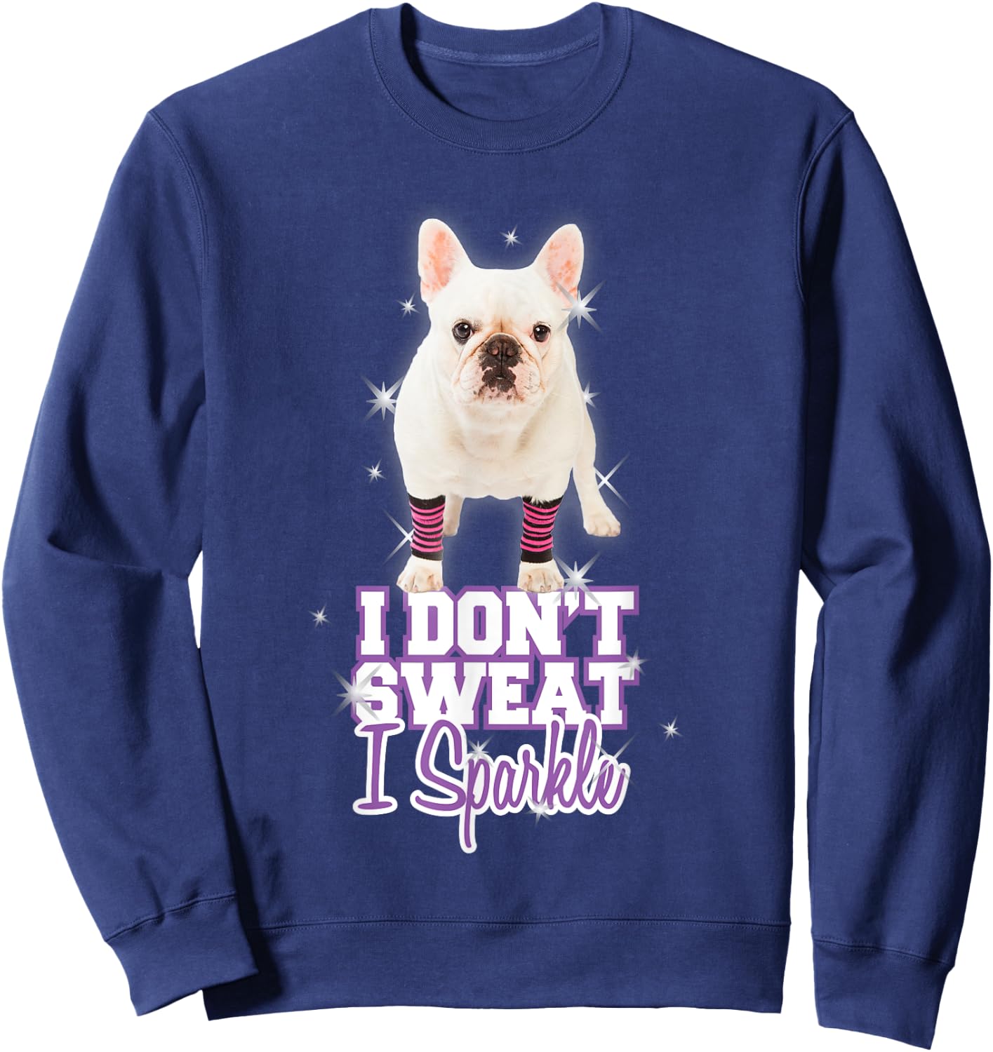 Workout "I Don't Sweat, I Sparkle" French Bulldog Sweatshirt - Sweatshirt | Navy