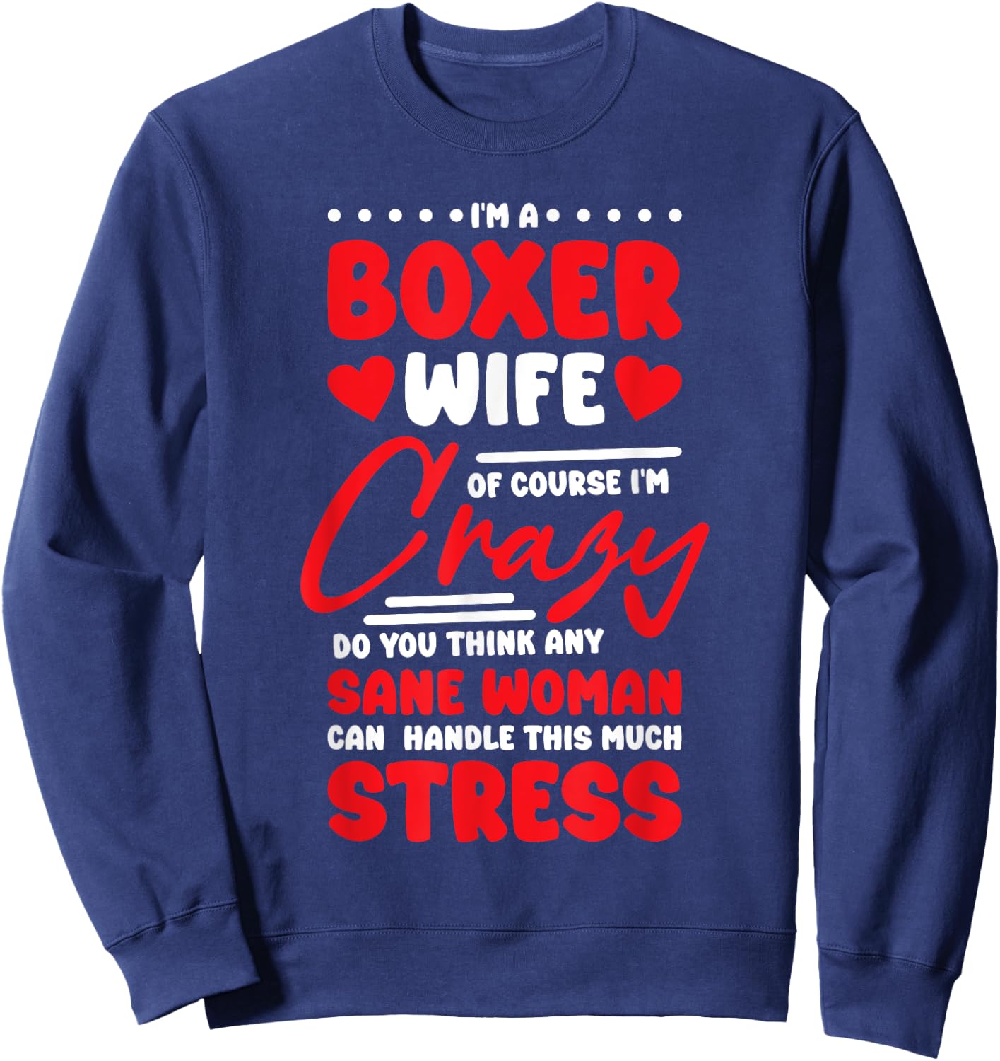 Boxer Wife Design Boxing Trainer and Boxing Lover Sweatshirt - Sweatshirt | Navy