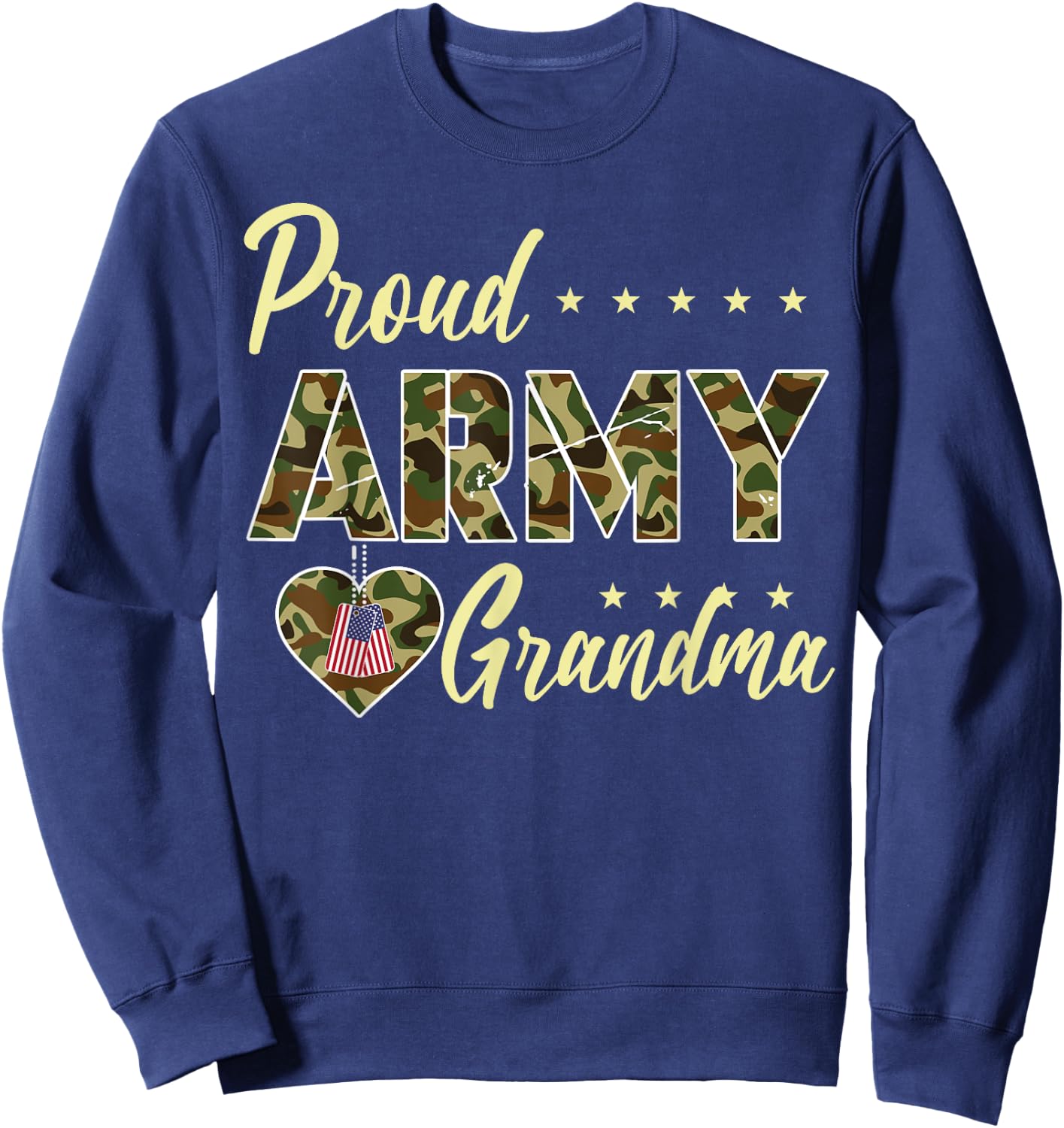 Proud Army Grandma Camouflage Soldier Family Love Military Sweatshirt - Sweatshirt | Navy