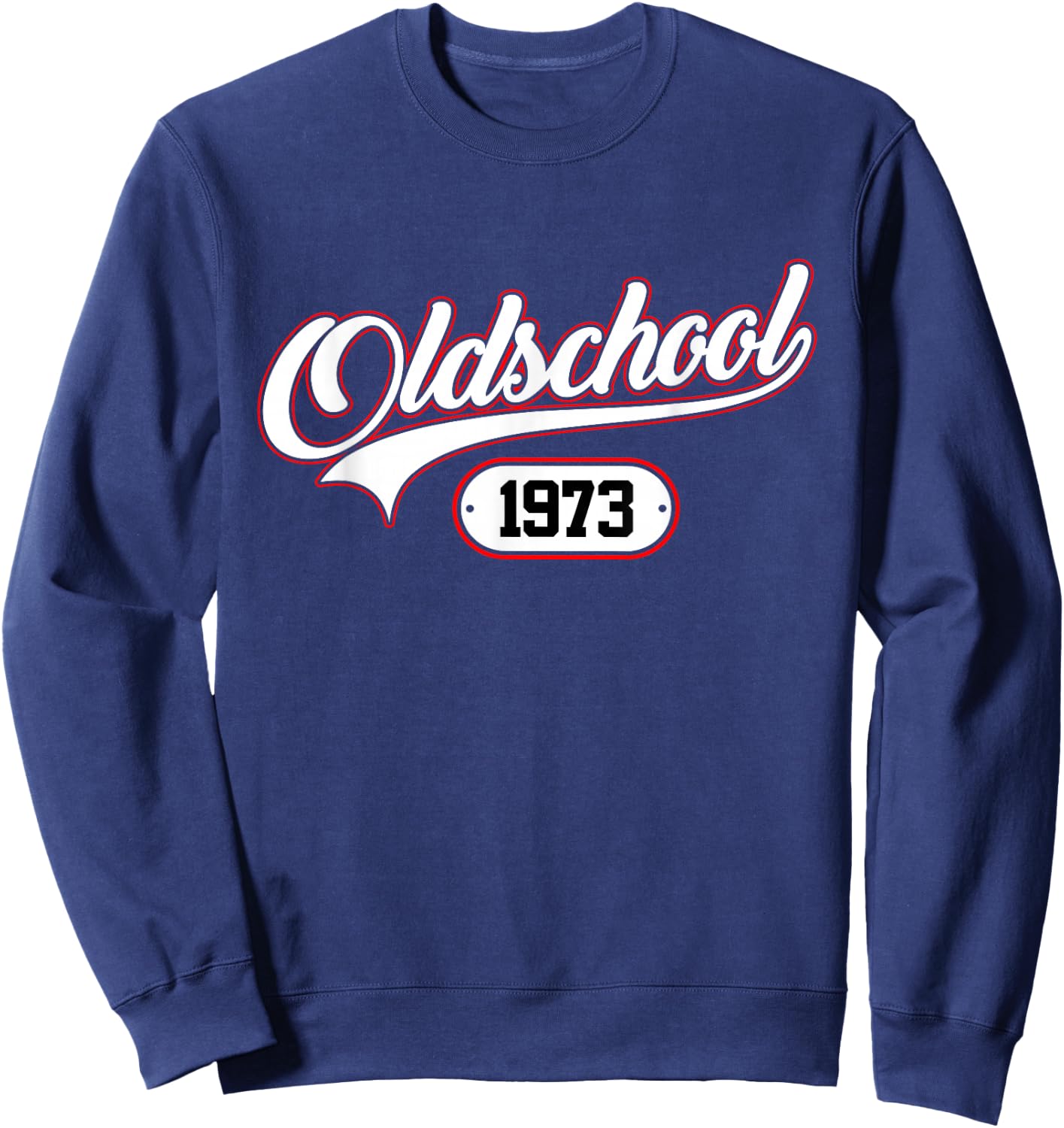 Oldschool 1973 Jahrgang Geburtsjahr Geburtstag Birthday Sweatshirt - Sweatshirt | Navy