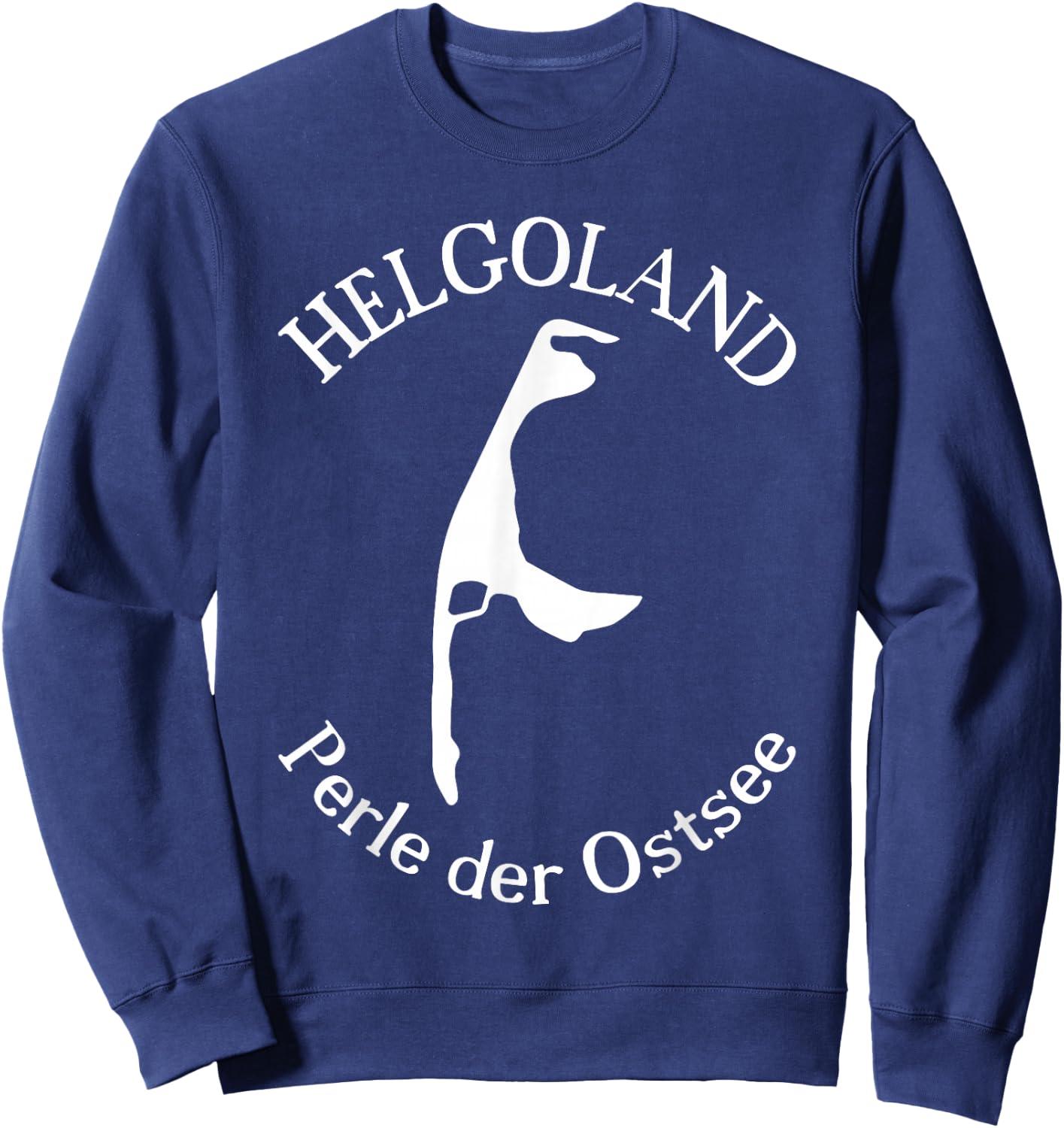 Helgoland or Sylt - Pearl of the Baltic Sea - Fun , black Sweatshirt - Sweatshirt | Navy