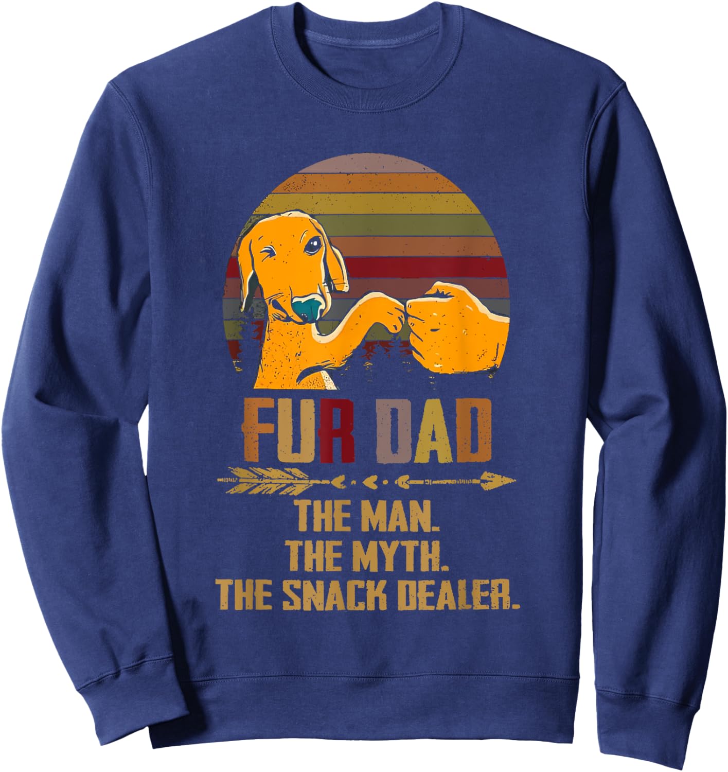 Fur Dad The Man The Myth The Snack Dealer Dog Fathers Day Sweatshirt - Sweatshirt | Navy
