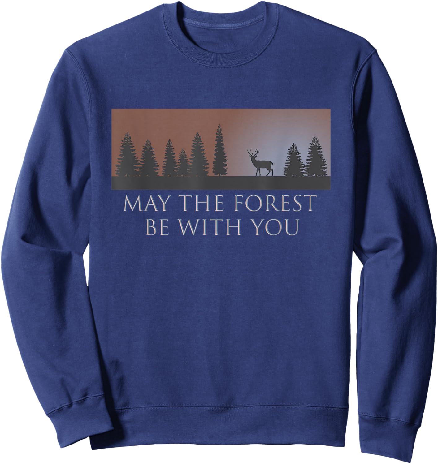 May The Forest Be With You Sweatshirt - Sweatshirt | Navy