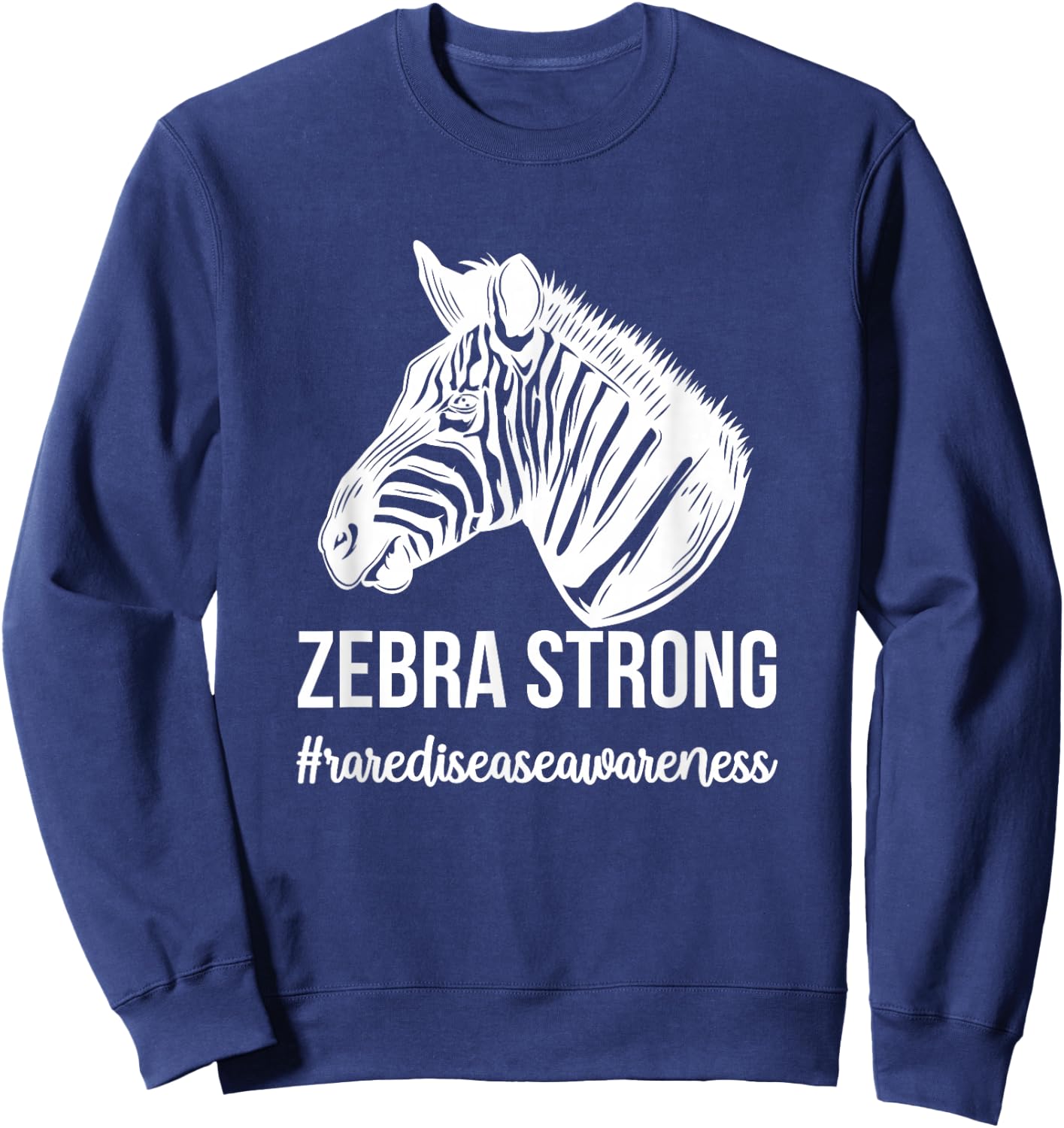 Zebra Strong Rare Disease Warrior Rare Disease Awareness Sweatshirt - Sweatshirt | Navy
