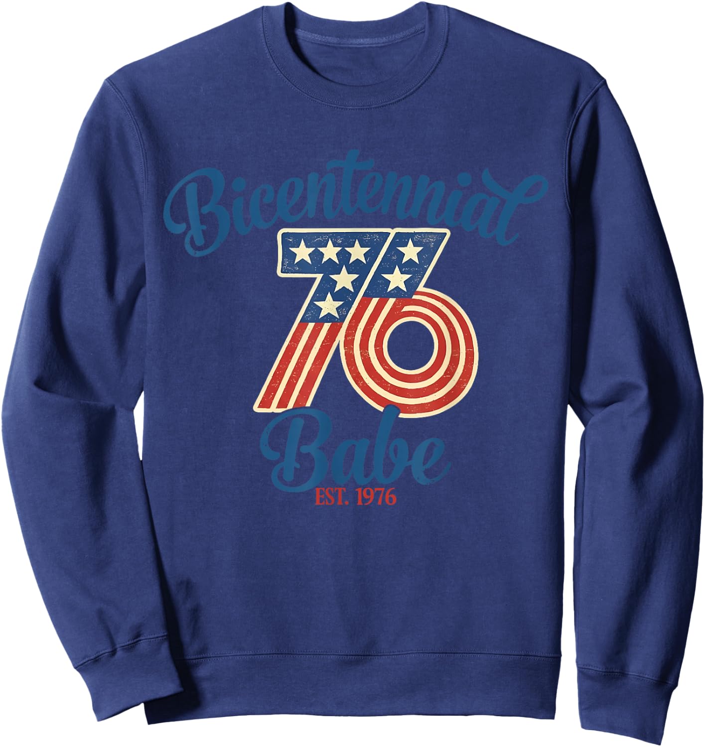 Bicentennial 1976 50 Years Old 50th Birthday American Flag Sweatshirt - Sweatshirt | Navy