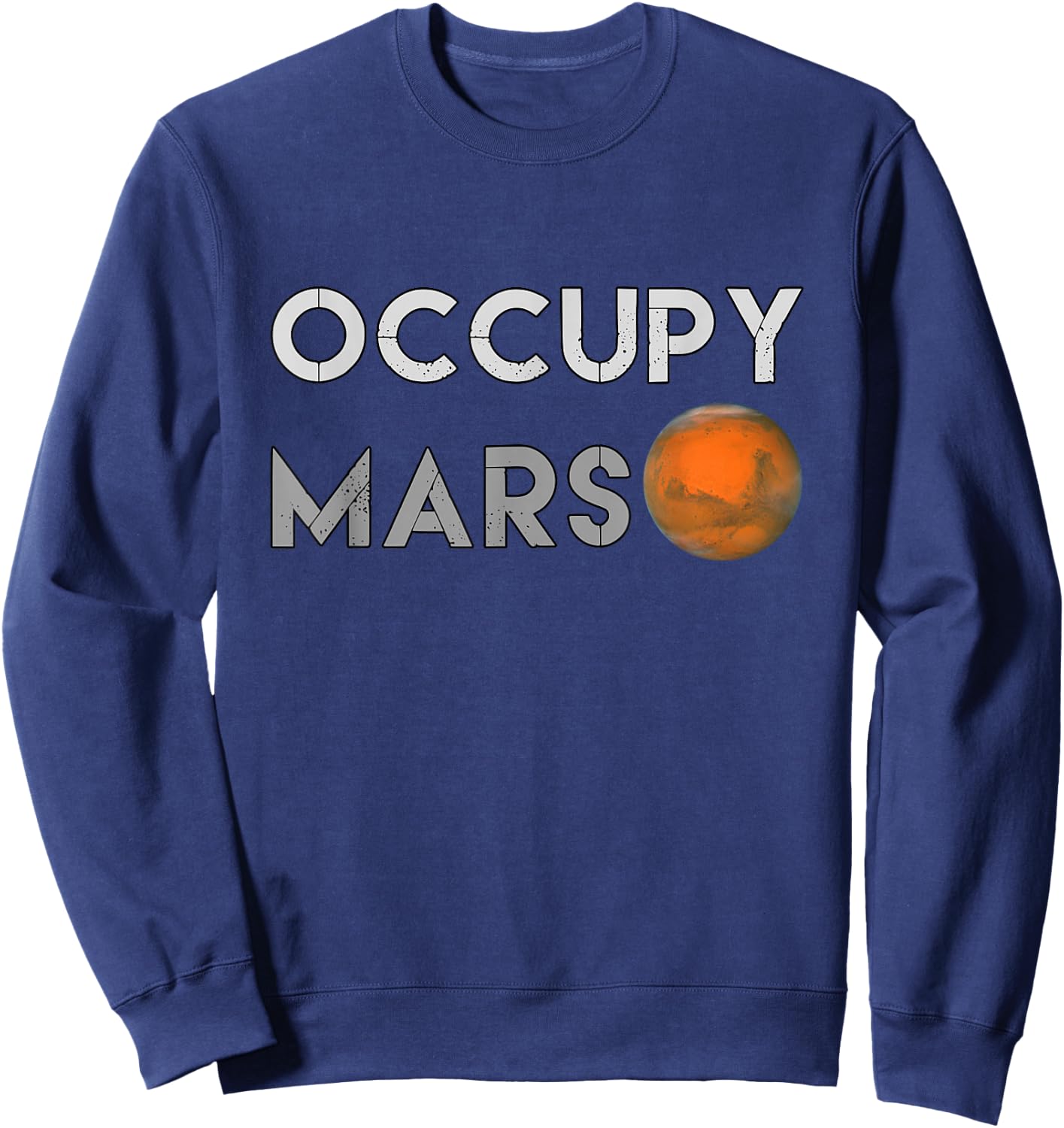 OCCUPY MARS Witty Outer Space Merch Black Mars Sweatshirt - Sweatshirt | Navy