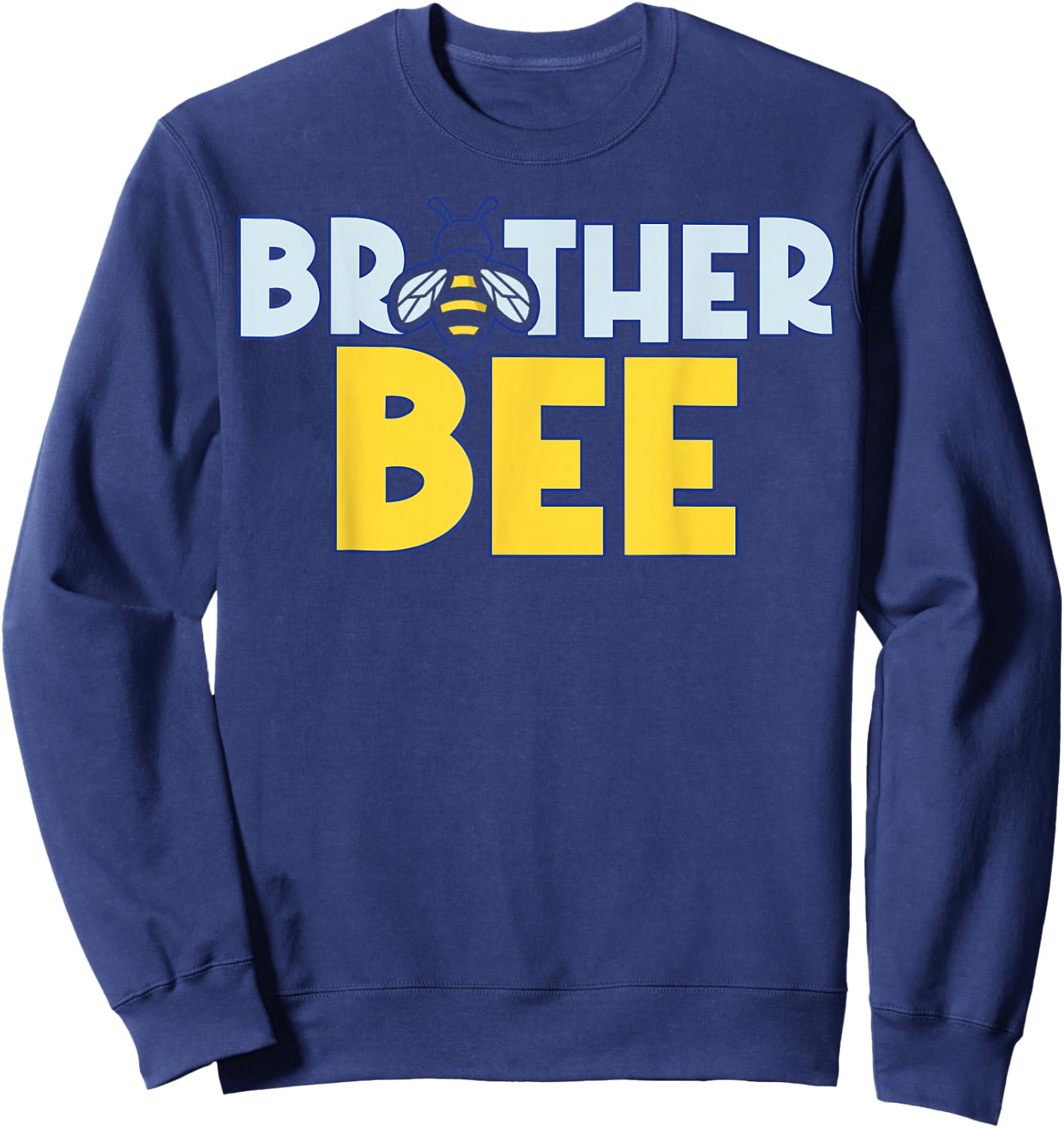 Brother Bee Brother Bee Day Party Brother Bee Day Girl Sweatshirt - Sweatshirt | Navy