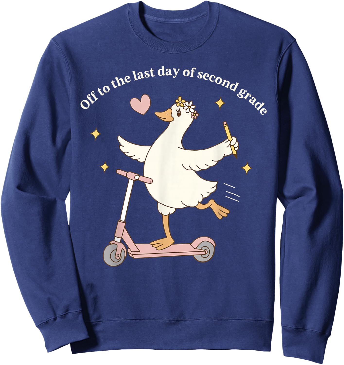 Off to The Last Day of Second Grade Goose 2nd Grade Teacher Sweatshirt - Sweatshirt | Navy