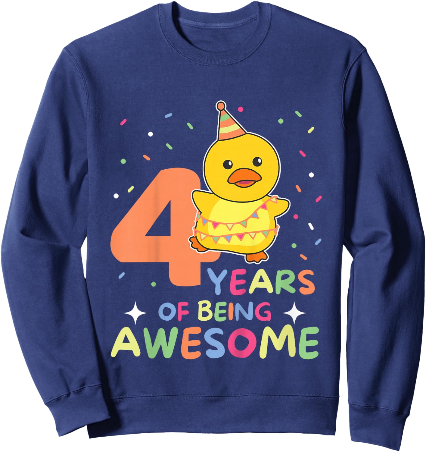 4th Birthday Duck For Children Four Years Old Sweatshirt - Sweatshirt | Navy