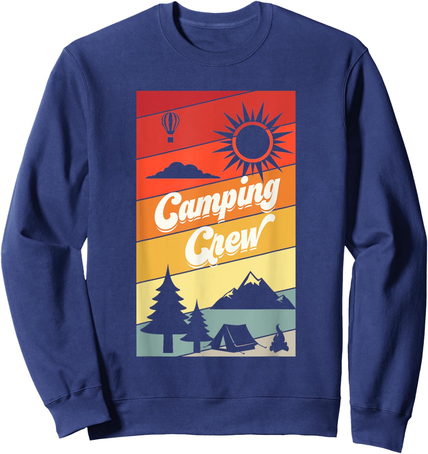 Camping Crew Shirt Camping Shirts For Family Camping Trip Sweatshirt - Sweatshirt | Navy