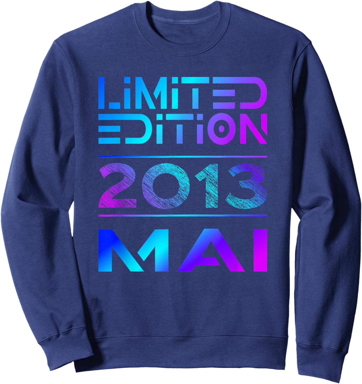 Limited Edition Mai 2013 Junge Mädchen 13. Geburtstag Sweatshirt - Sweatshirt | Navy