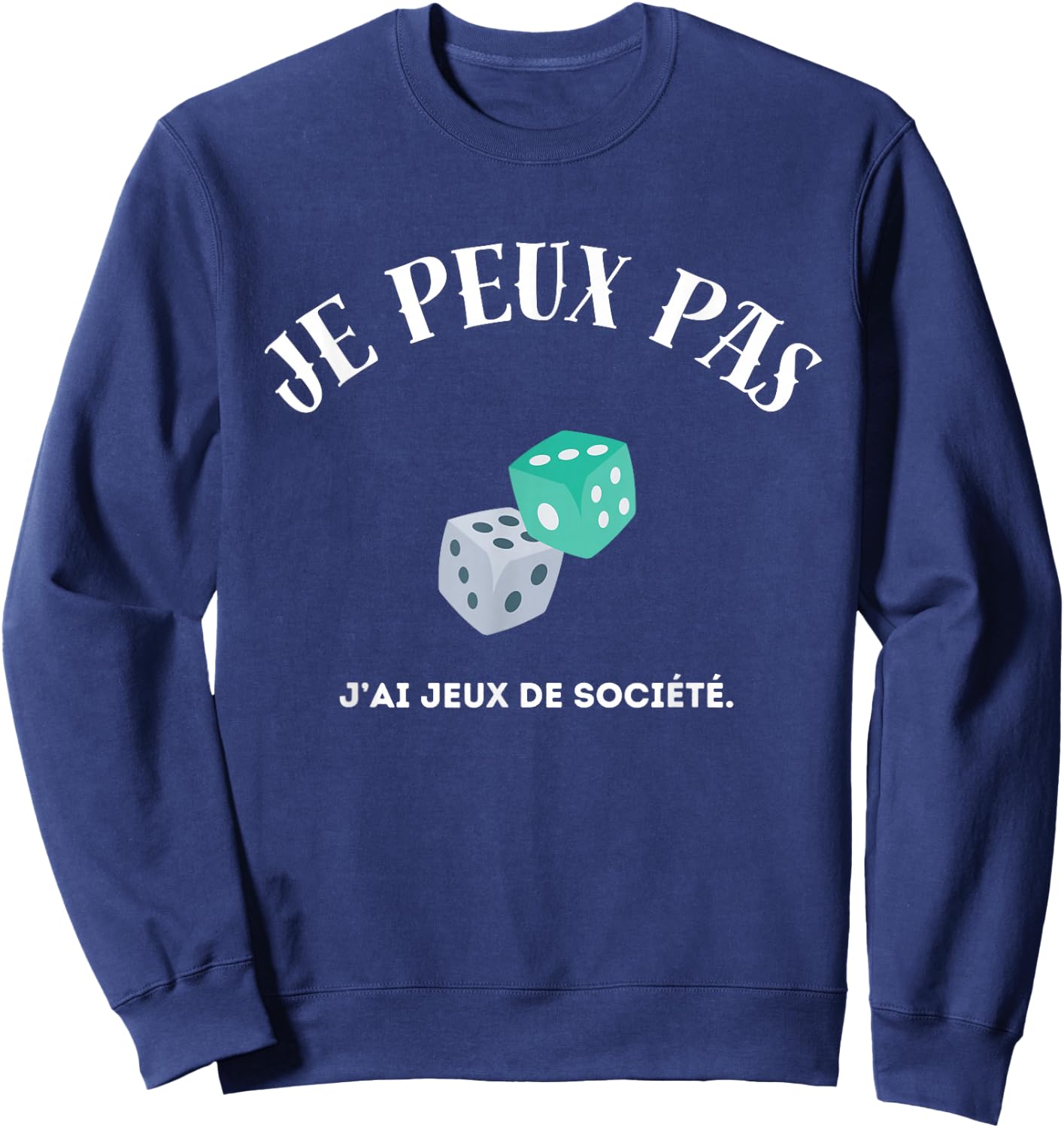 I can't, I have board games , Black, S Sweatshirt - Sweatshirt | Navy