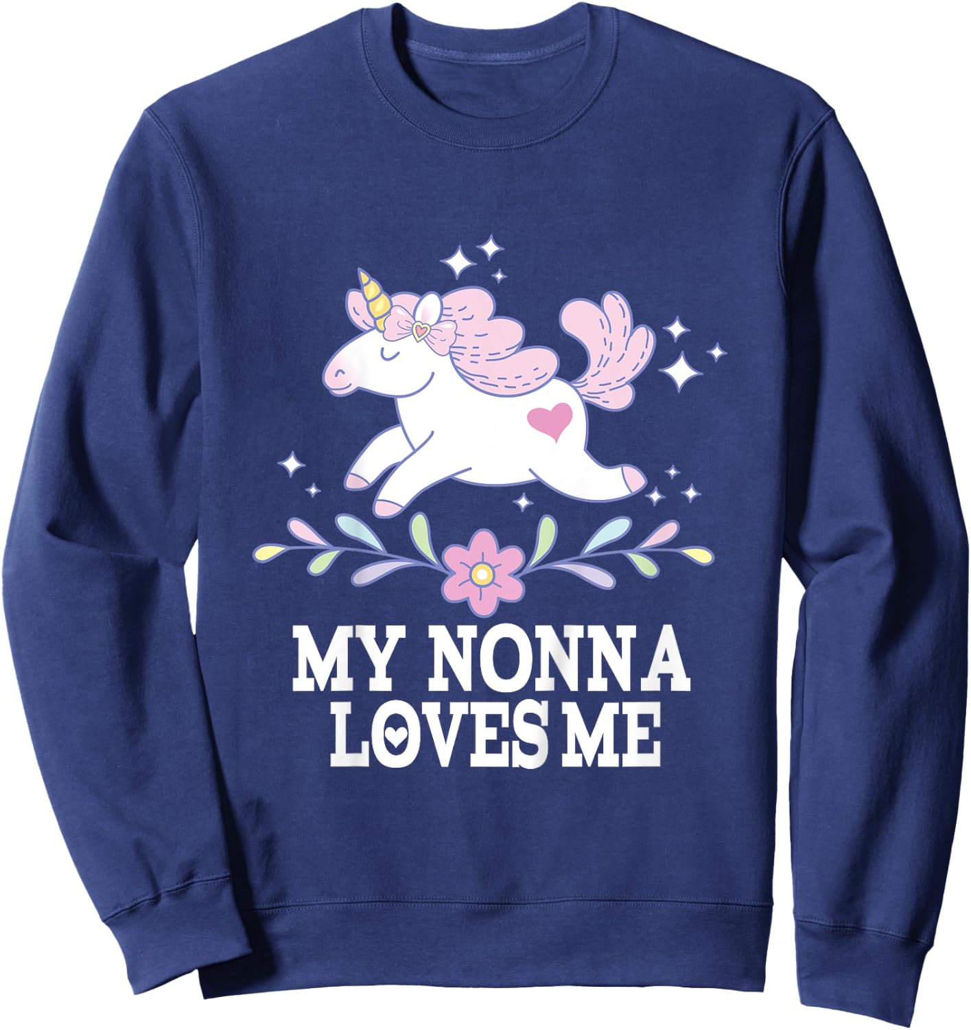 My Nonna Loves Me Granddaughter Unicorn Sweatshirt - Sweatshirt | Navy