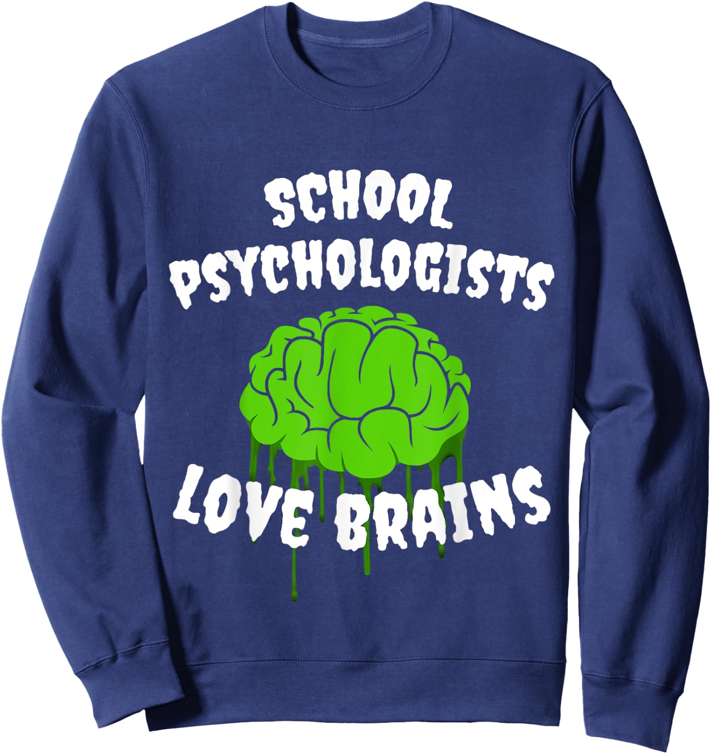 School Psychologists Love Brains Halloween Costume Party Women Kids Sweatshirt - Sweatshirt | Navy