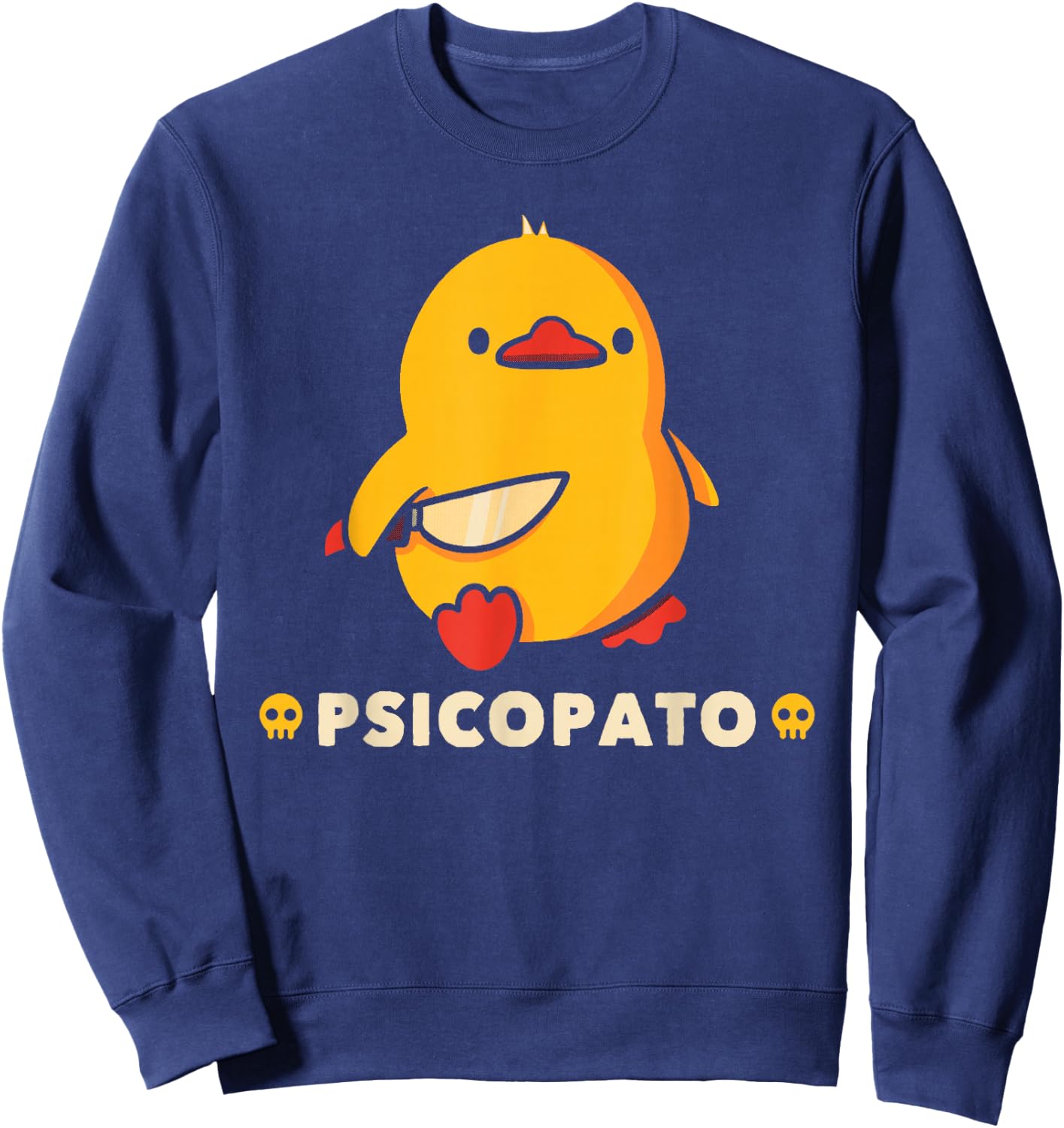 Funny Psicopatos Duck Animals Men Women Sweatshirt - Sweatshirt | Navy