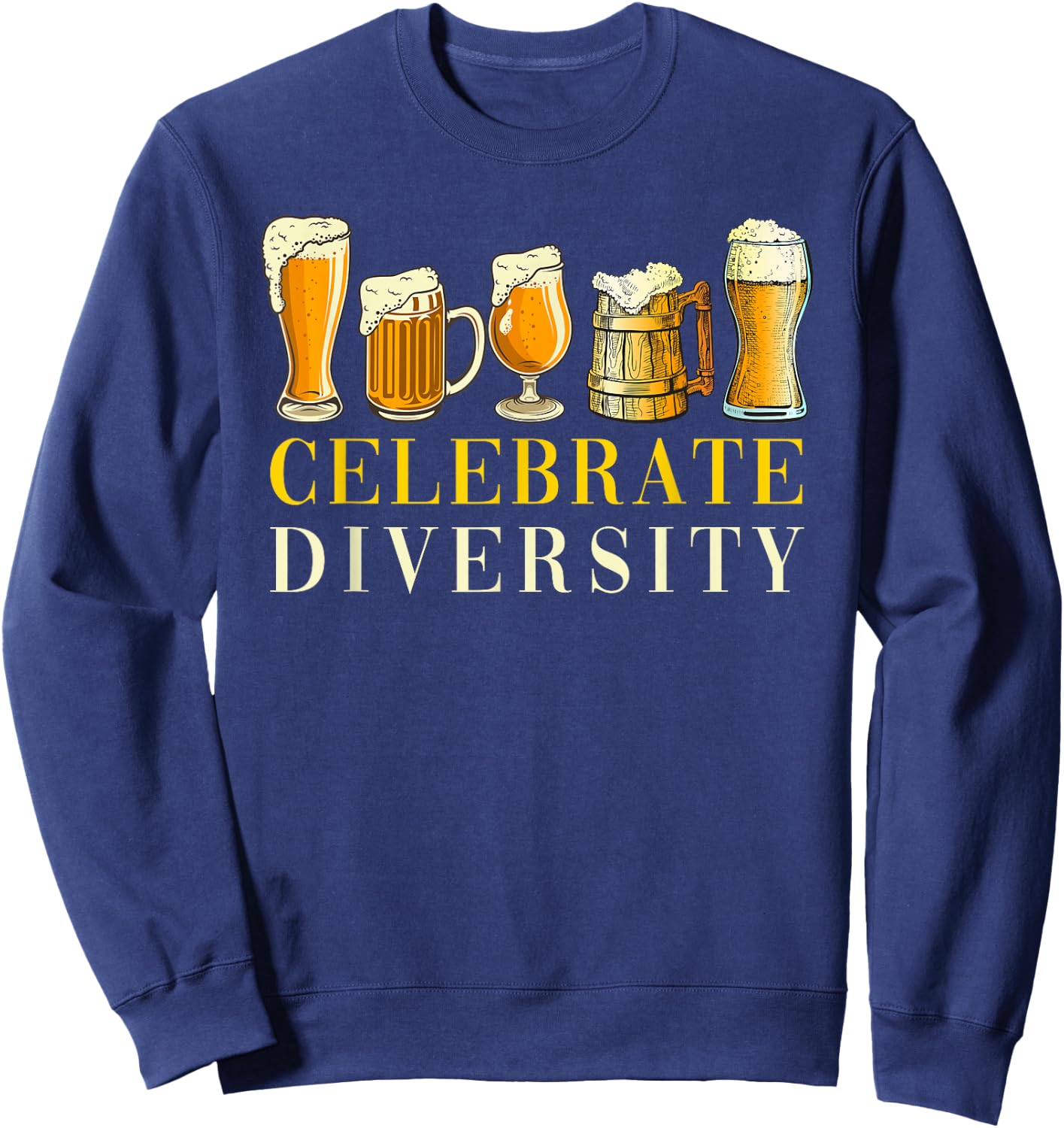 Celebrate Diversity Craft Beer Sweatshirt - Sweatshirt | Navy