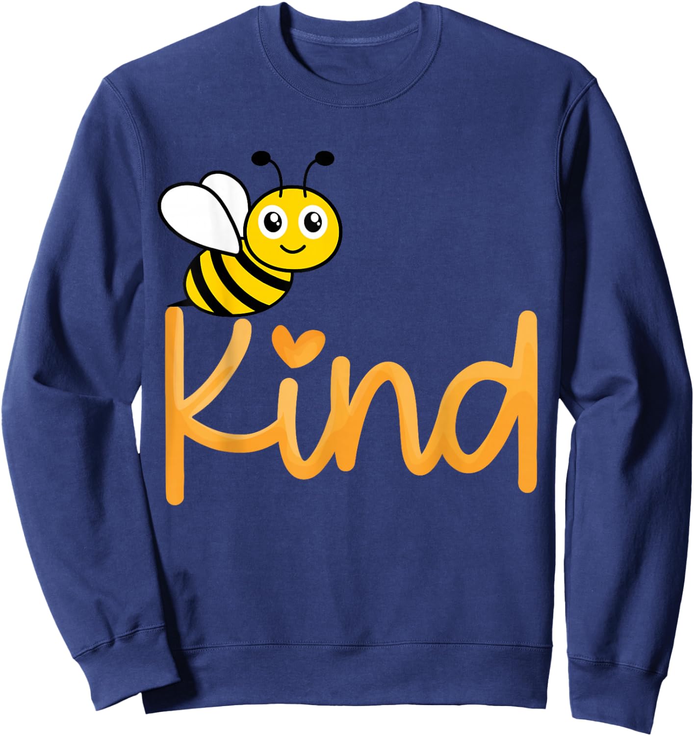 Be Kind Bee Kind Unity Day Orange Teacher Anti Bullying Sweatshirt - Sweatshirt | Navy