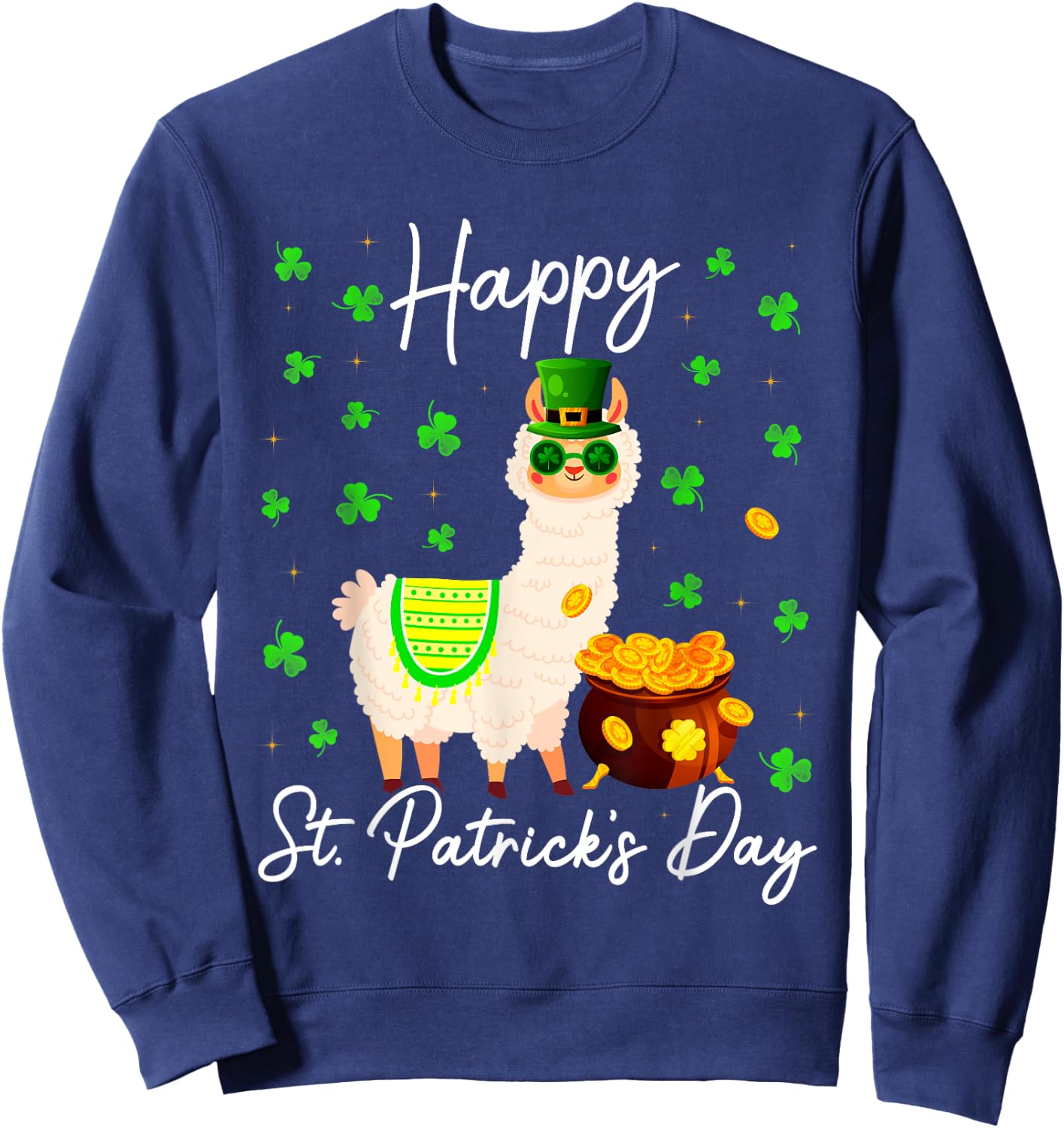 Happy St Patricks Day Cute Llama St Pattys Irish Shamrock Sweatshirt - Sweatshirt | Navy