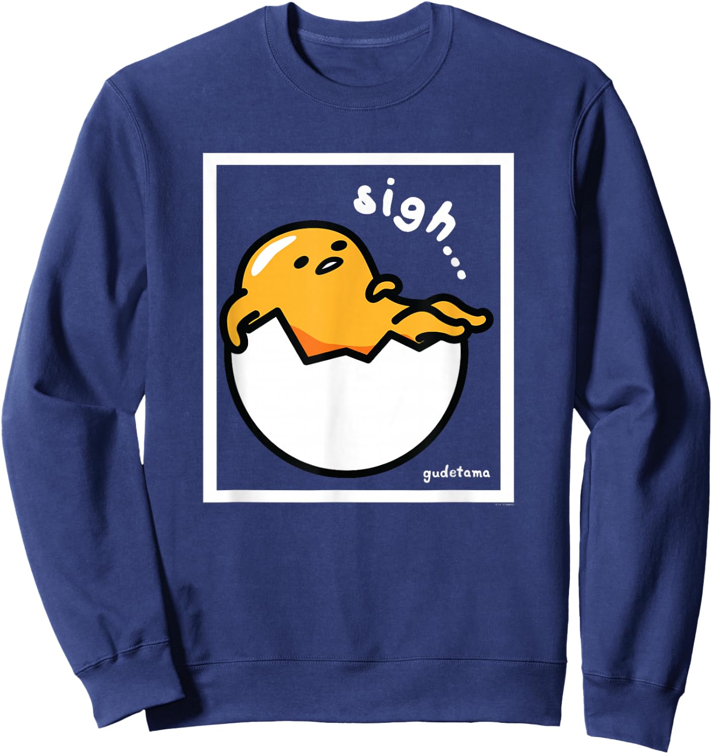 Gudetama "Sigh" Shirt Sweatshirt - Sweatshirt | Navy