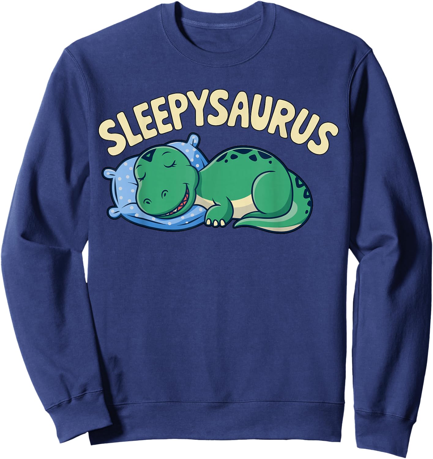 Sleepysaurus T-Rex Sleeping Sweatshirt - Sweatshirt | Navy