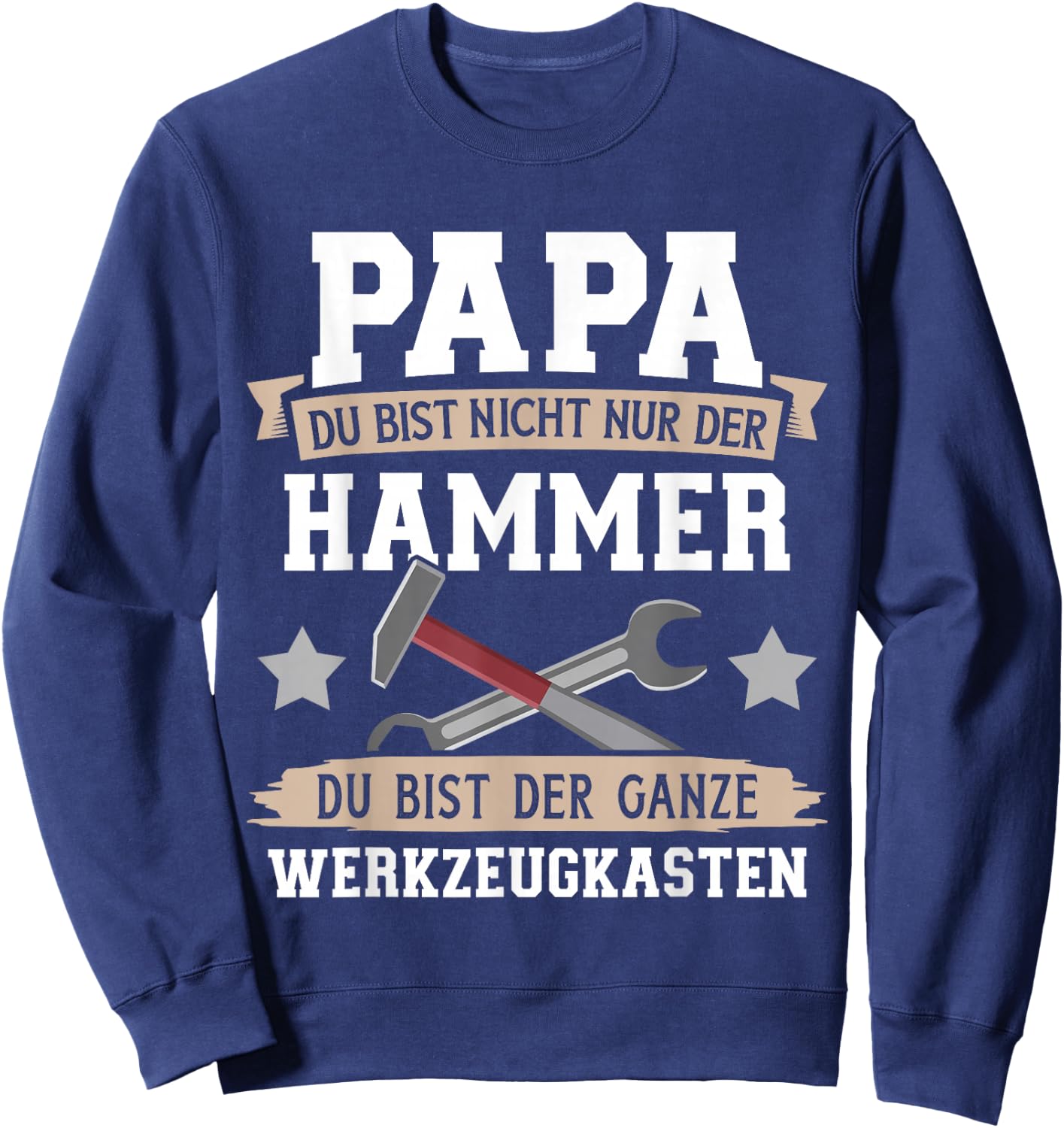 Papa Hammer Werkzeugkasten Handwerker Heimwerker Vatertag Sweatshirt - Sweatshirt | Navy