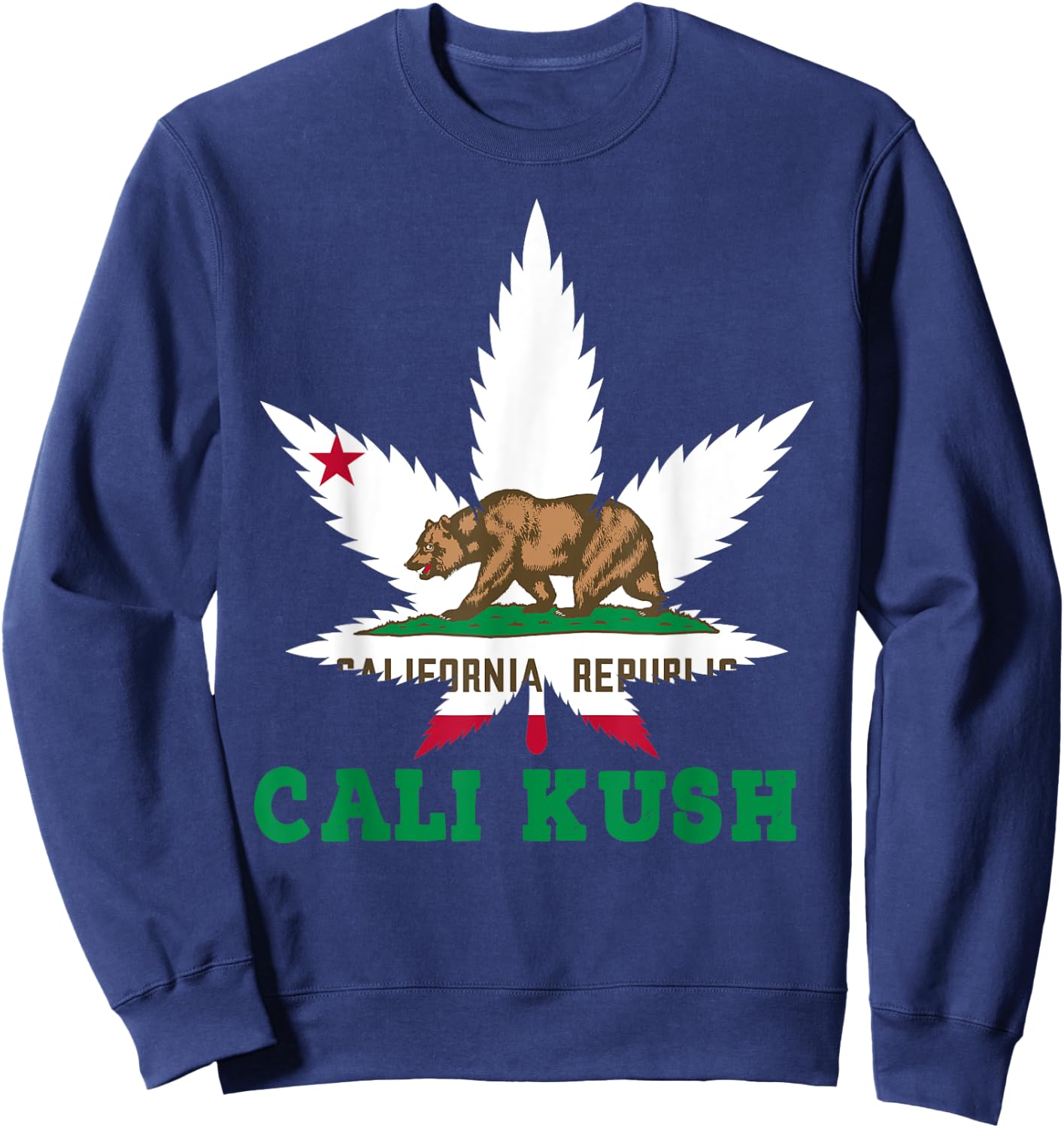 Cali Kush Shirt Cannabis California Weed THC 420 Pot Sweatshirt - Sweatshirt | Navy