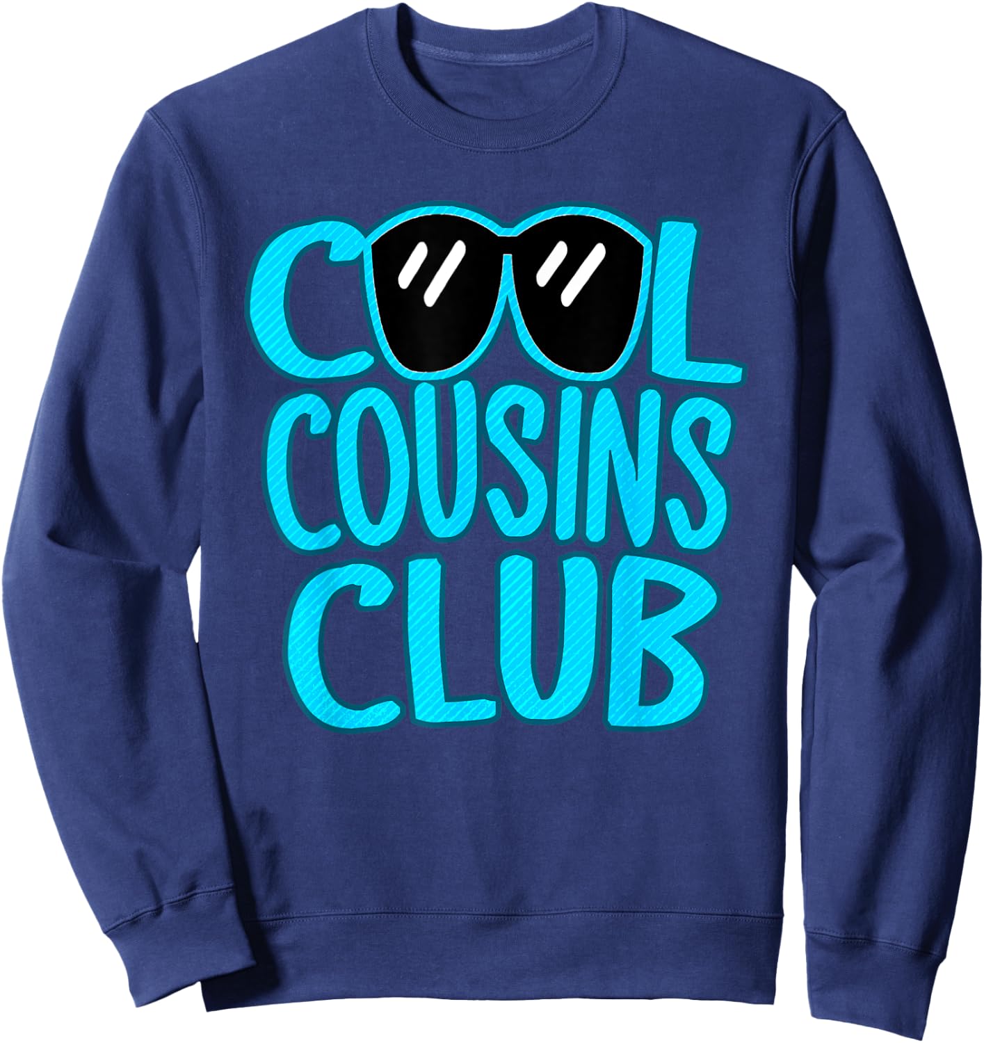 Cool Cousins Club Matching Cousin Crew Funny Girls Boys Kids Sweatshirt - Sweatshirt | Navy