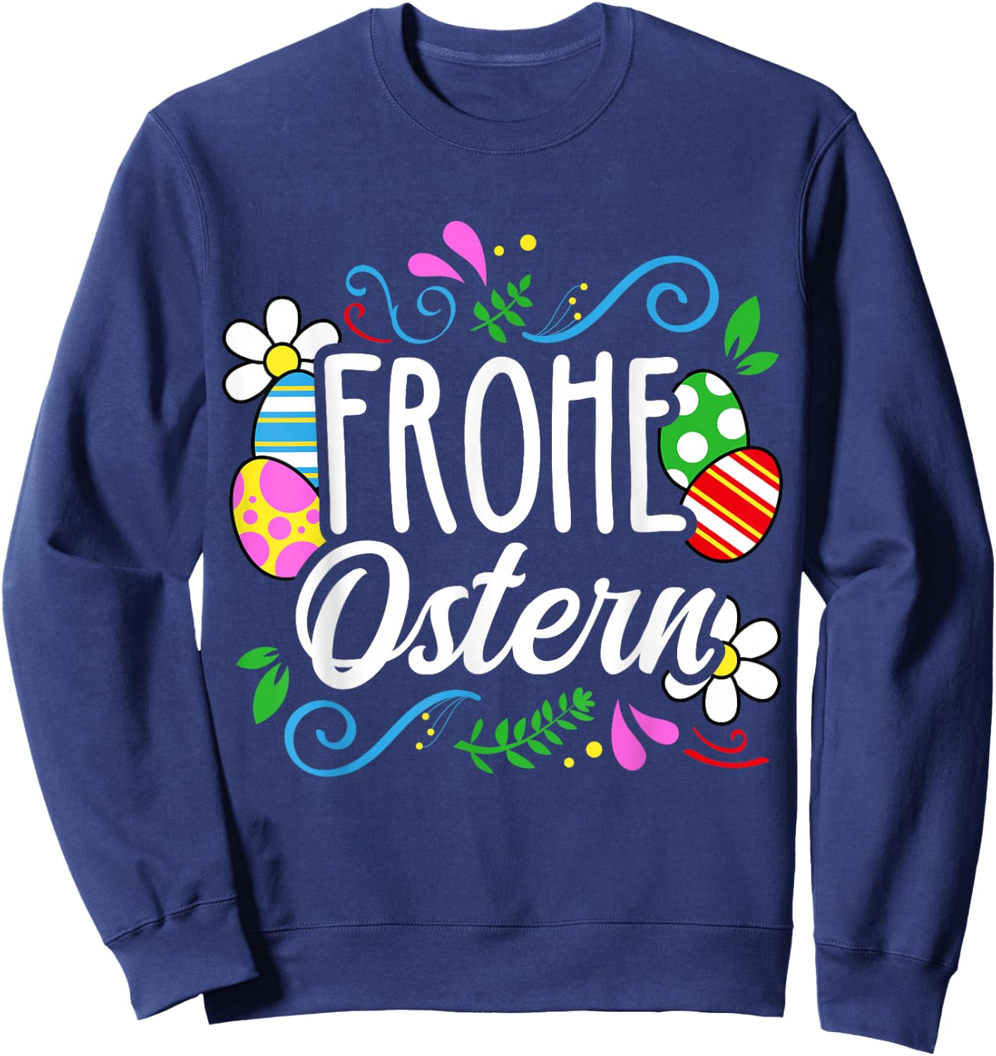 Oster T Shirt Osterhase Spruch Hasen Kostüm Ostern Geschenk Sweatshirt - Sweatshirt | Navy